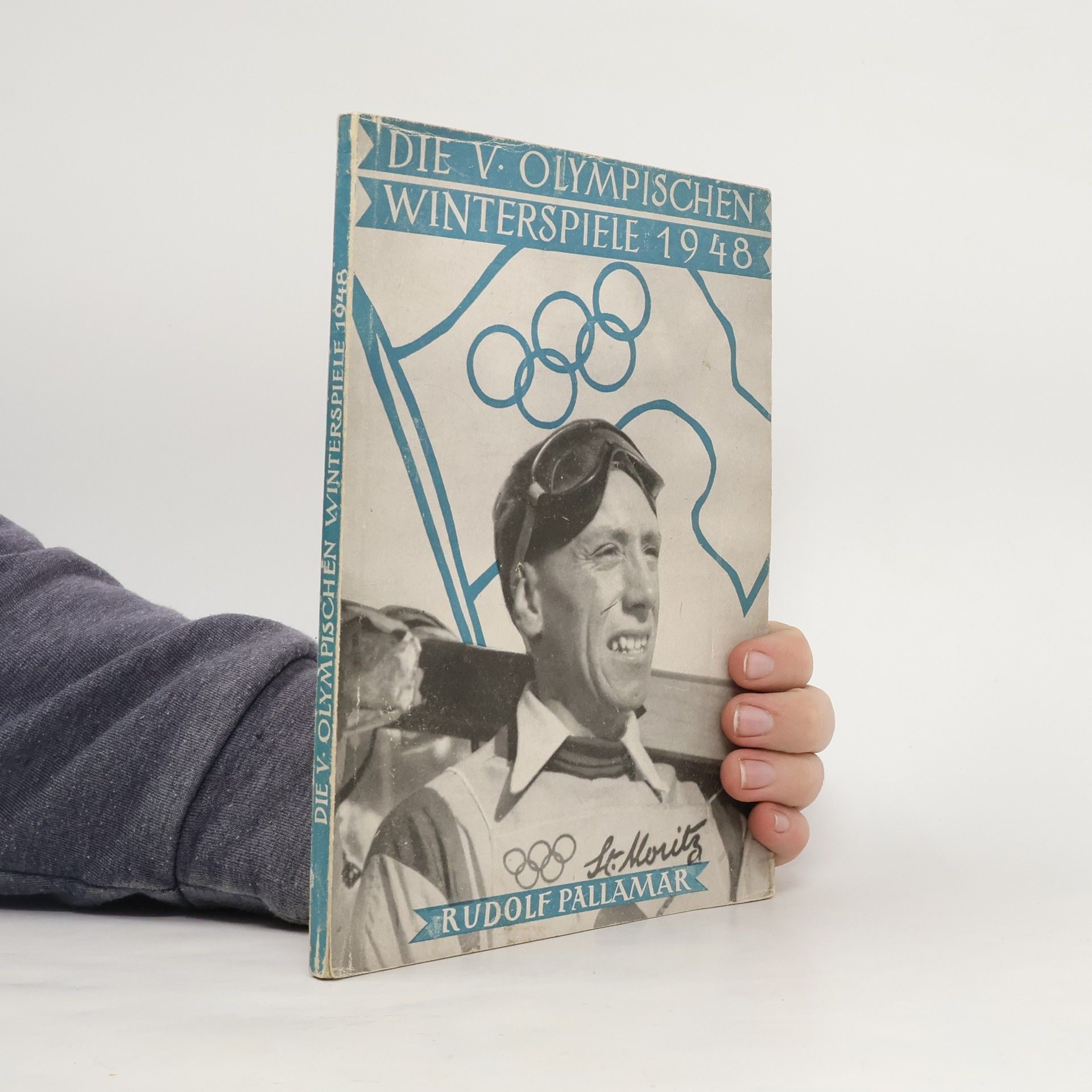 Rudolf Pallamar Die V. olympischen Winterspiele 1948