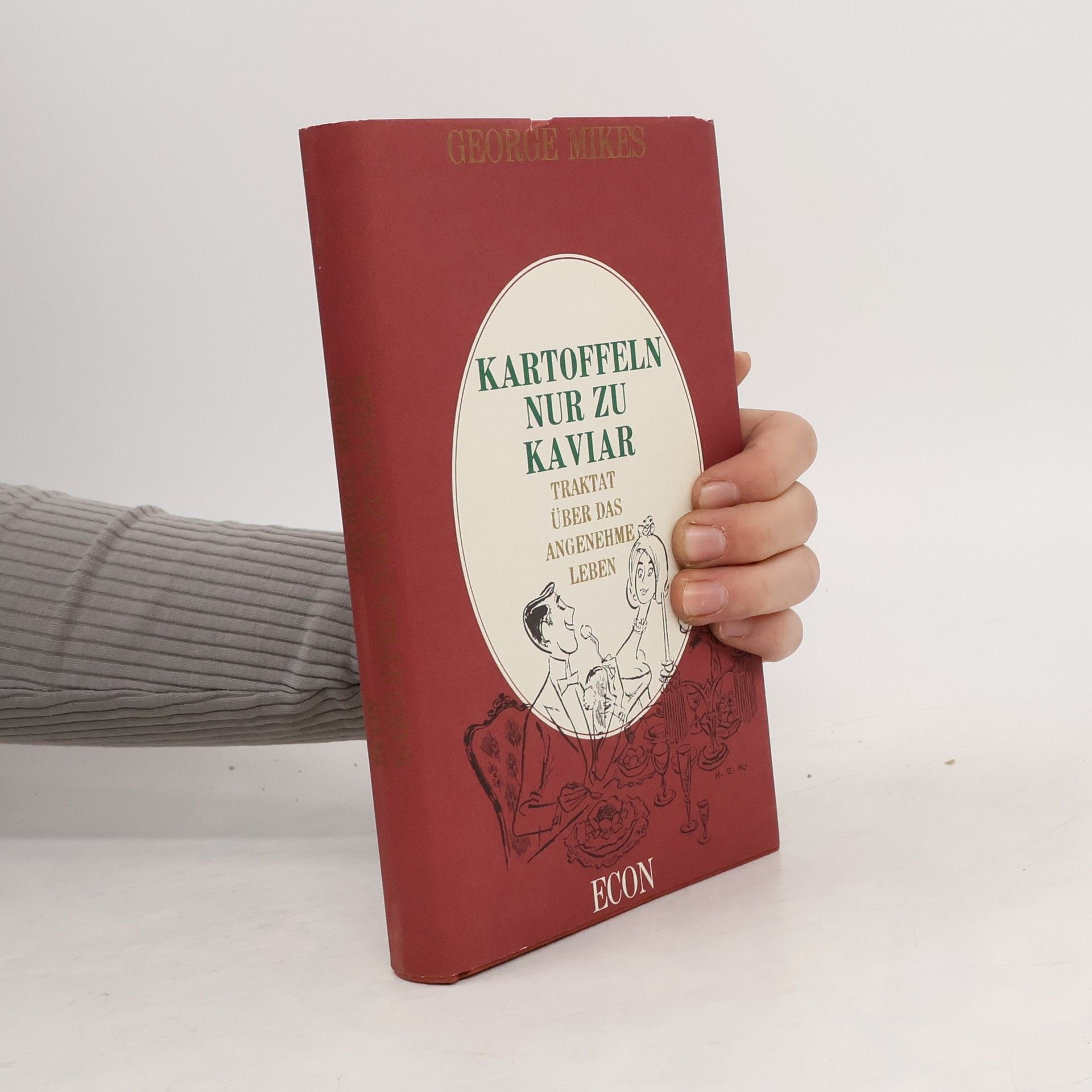George Mikes Kartoffeln nur zu Kaviar