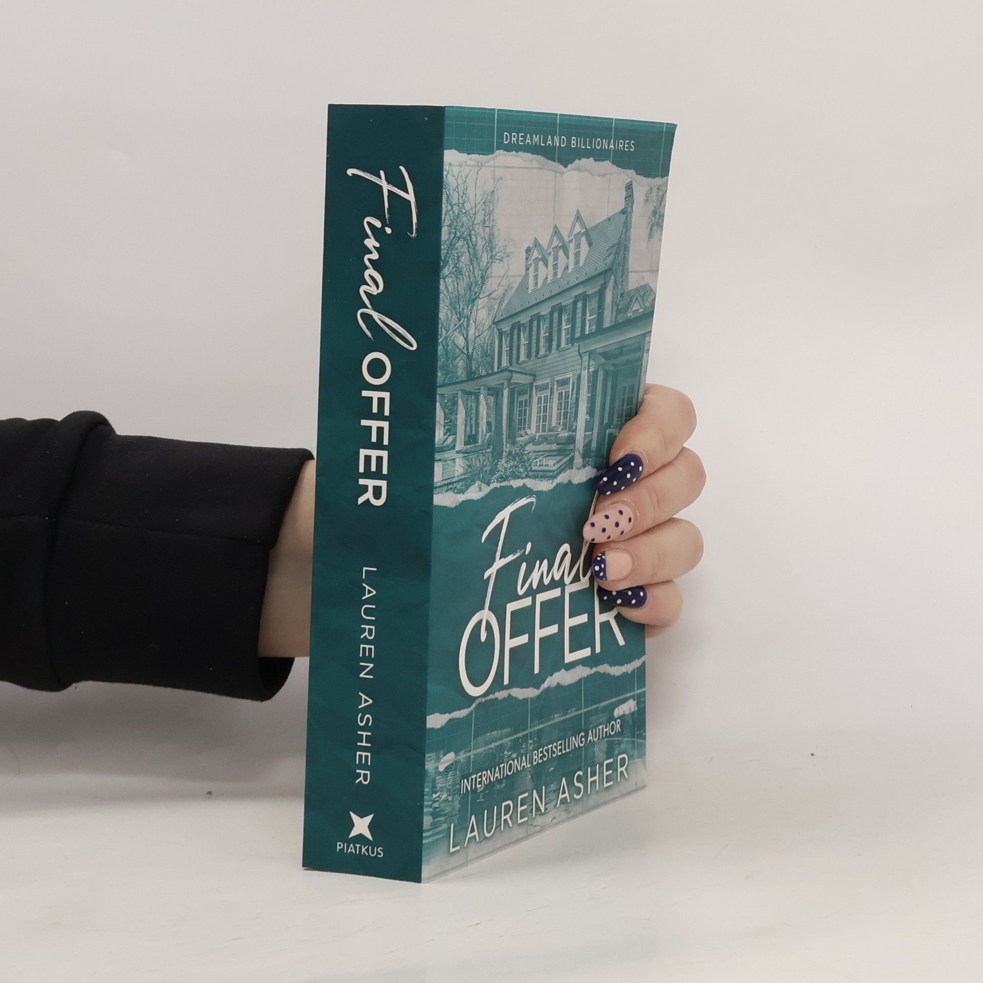 Lauren Asher Dreamland Billionaires. Final Offer