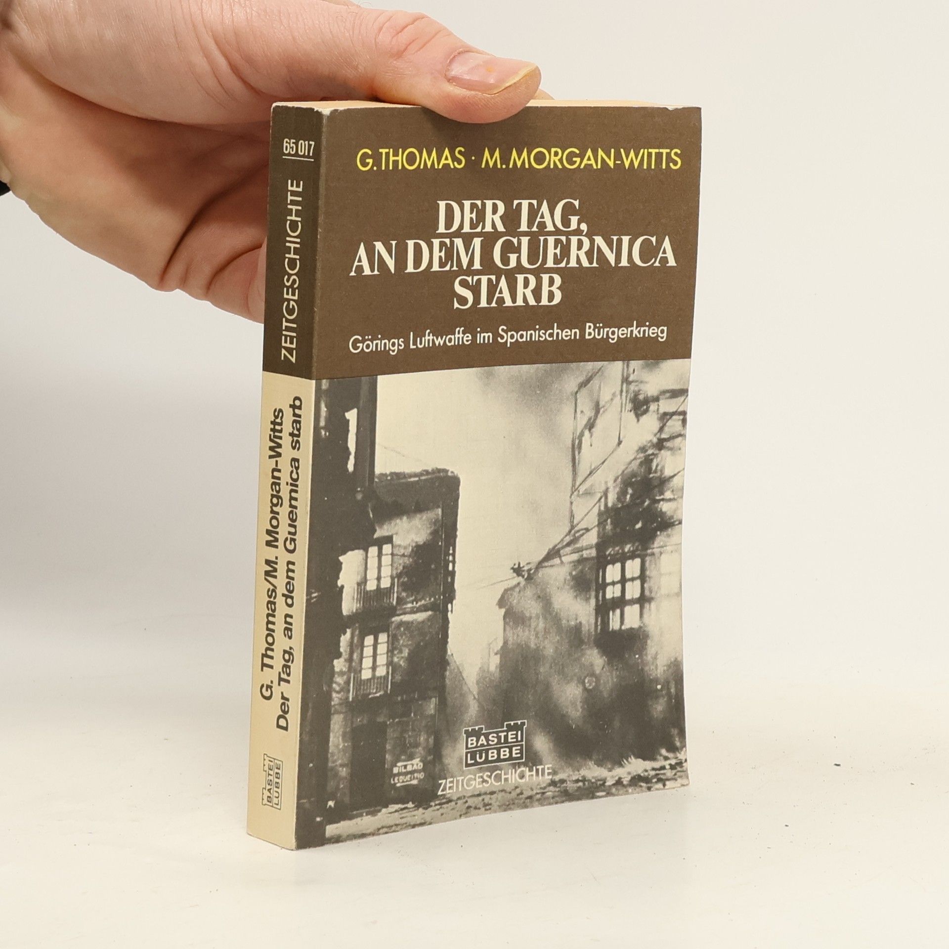 Gordon Thomas Der Tag, an dem Guernica starb