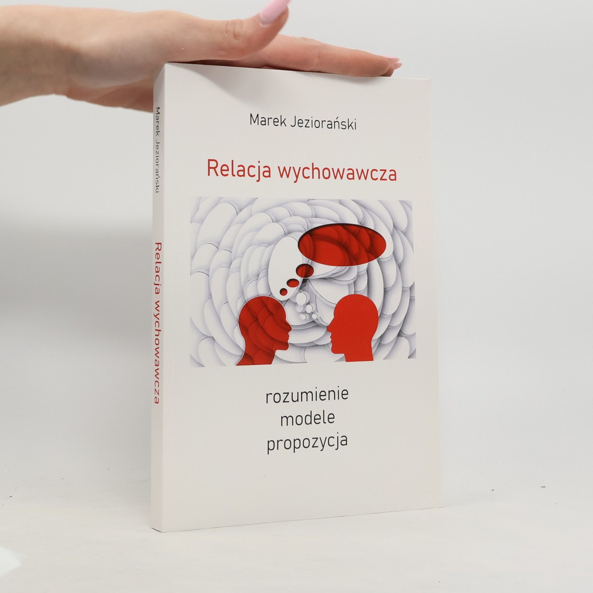 Marek Jeziorański Relacja wychowawcza