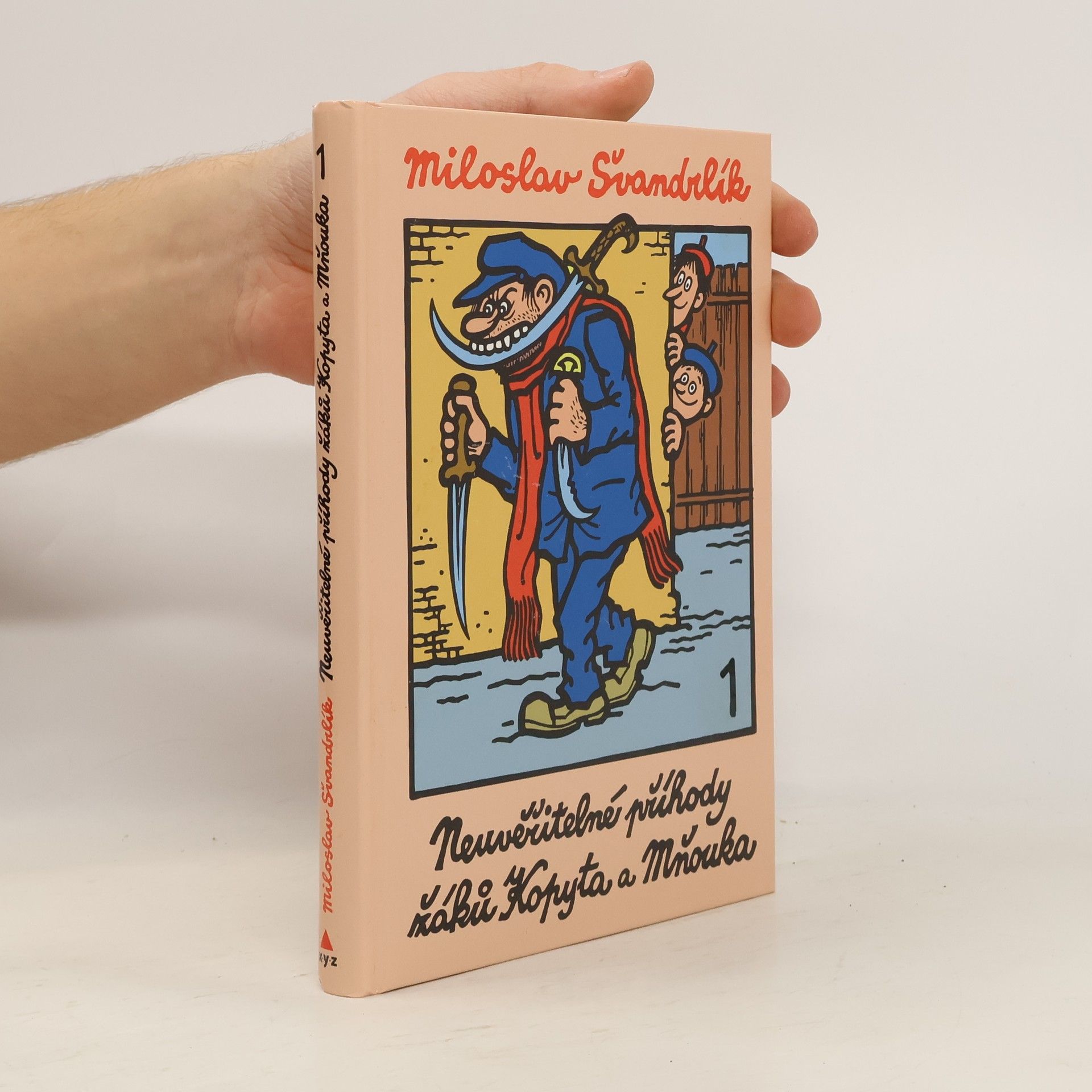 Neuvěřitelné příhody žáků Kopyta a Mňouka 1