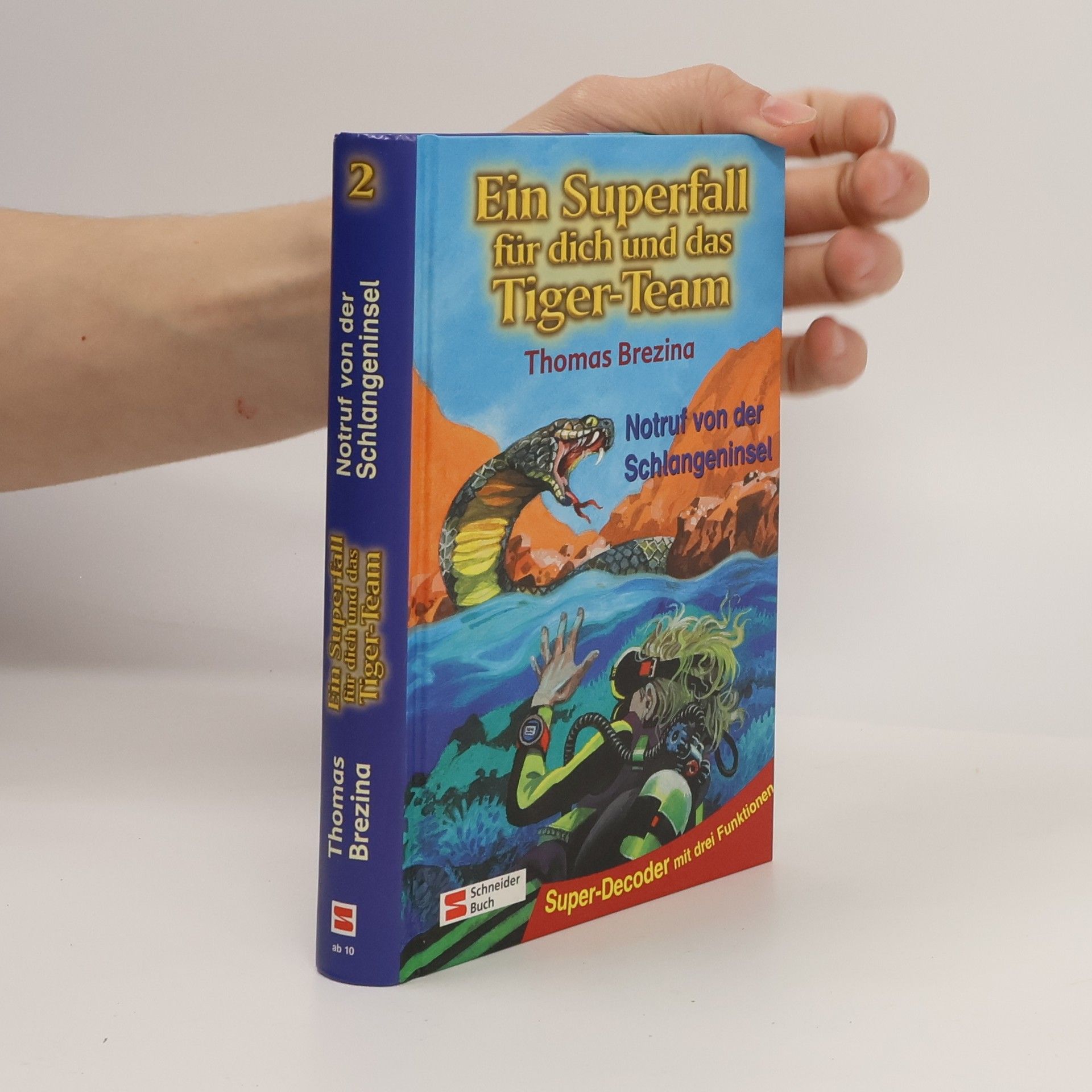 Thomas Brezina Ein Superfall für dich und das Tiger-Team 2