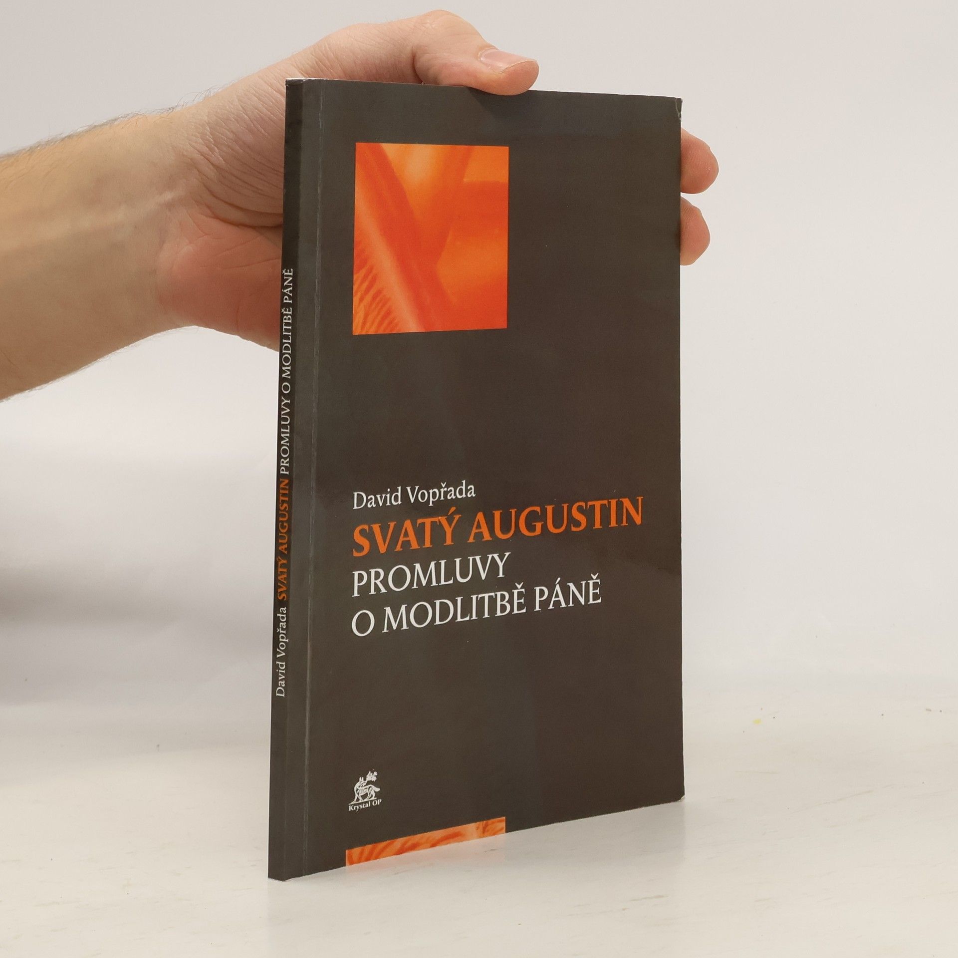 David Vopřada Svatý Augustin – Promluvy o modlitbě Páně