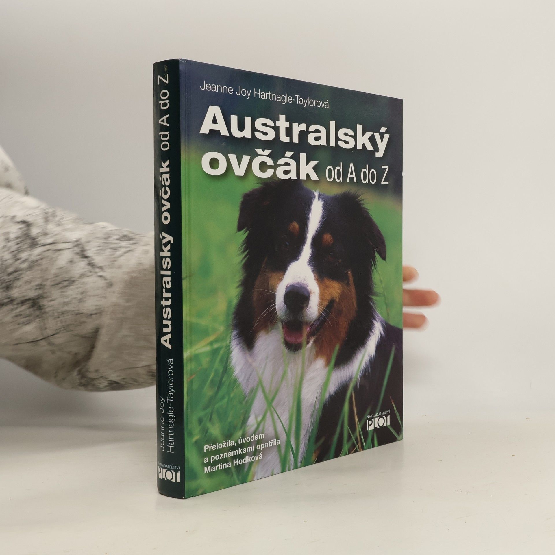 Jeanne Joy Hartnagle Taylor Australský ovčák od A do Z