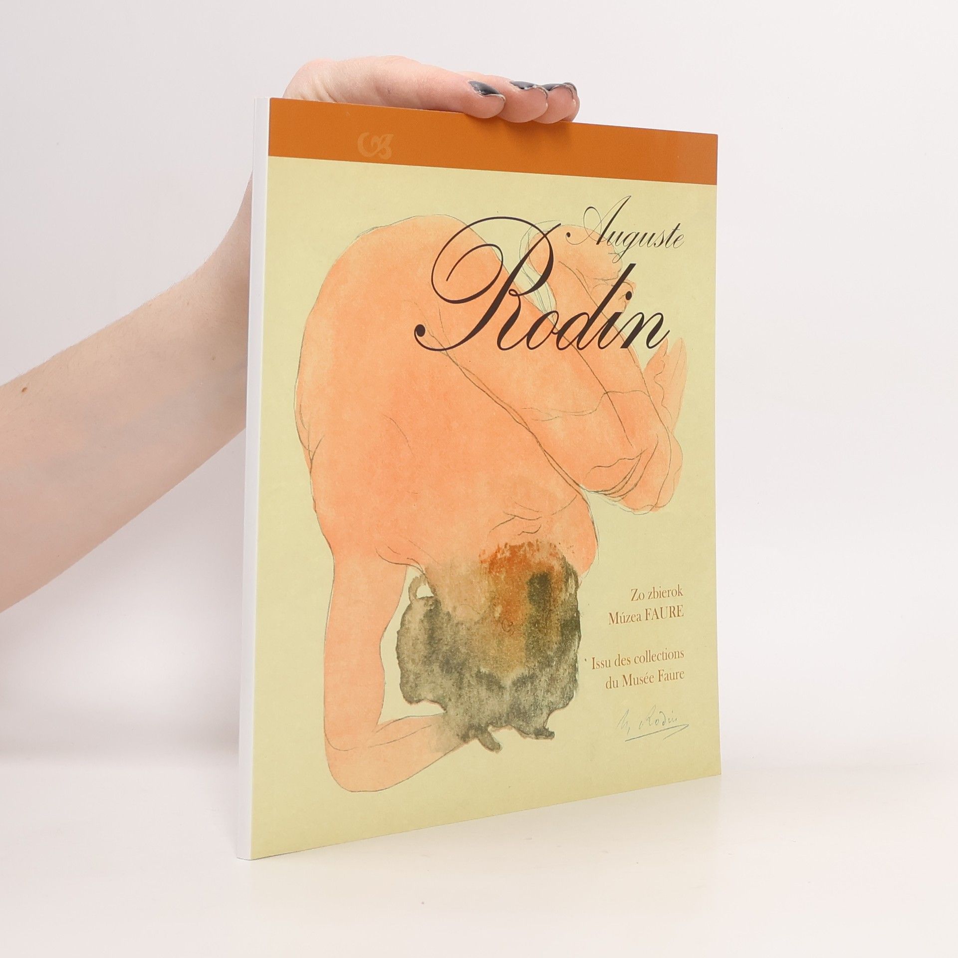 Auguste Rodin Zo zbierok Múzea FAURE