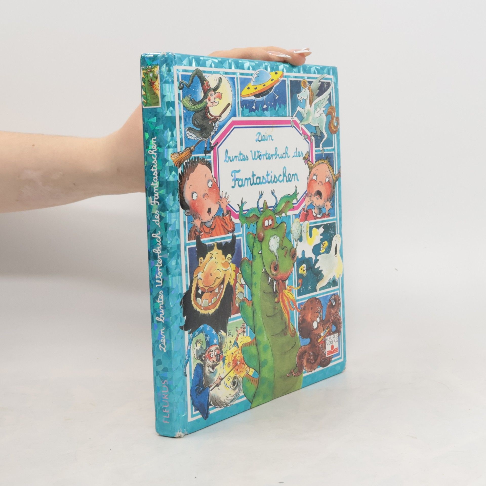 Émilie Beaumont Dein buntes Wörterbuch des Fantastischen