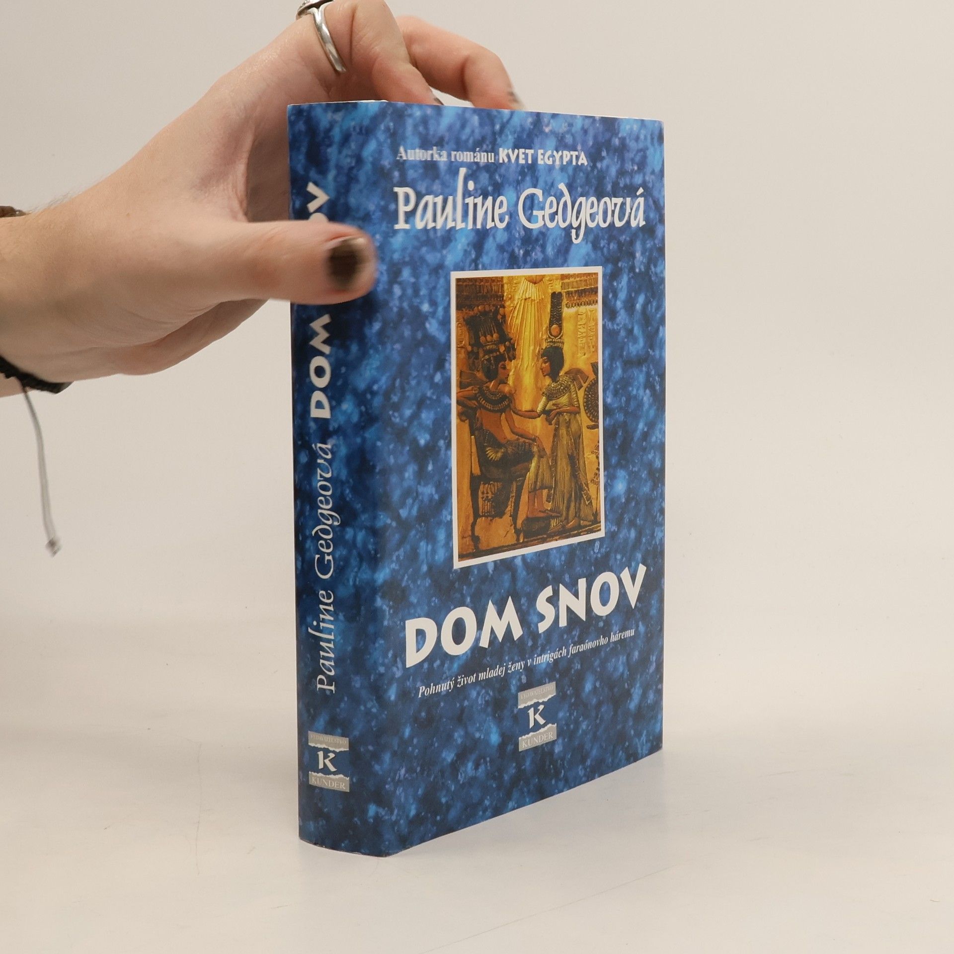 Pauline Gedge Dom snov