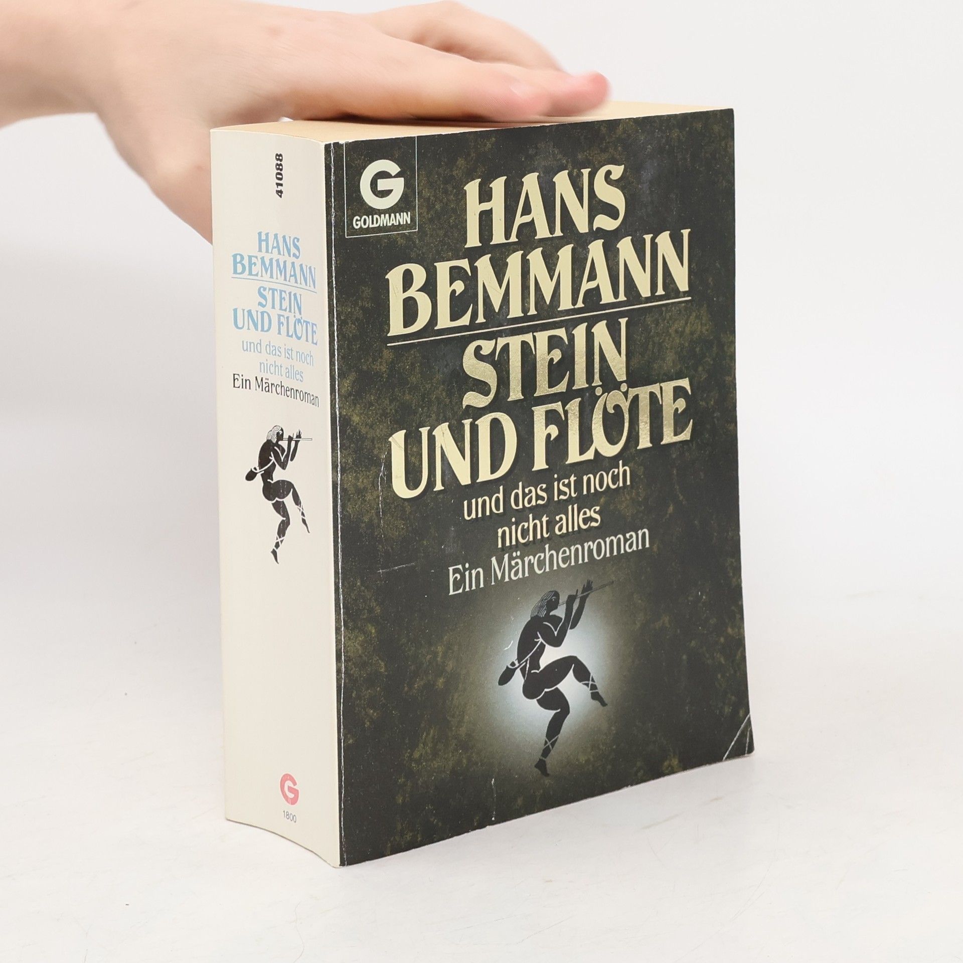 Hans Bemmann Stein und Flöte und das ist noch nicht alles : ein Märchenroman