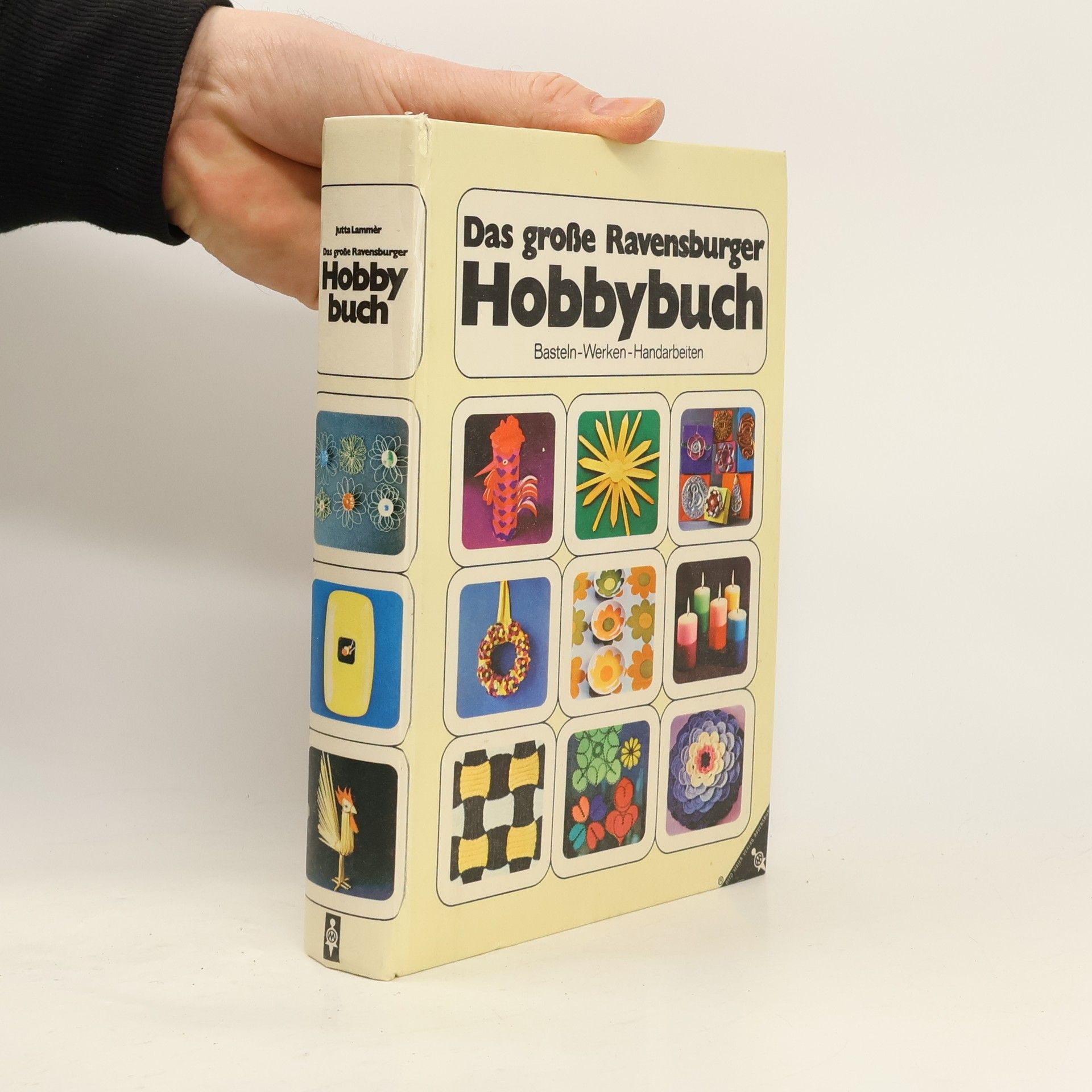 Jutta Lammèr Das grosse Ravensburger Hobbybuch