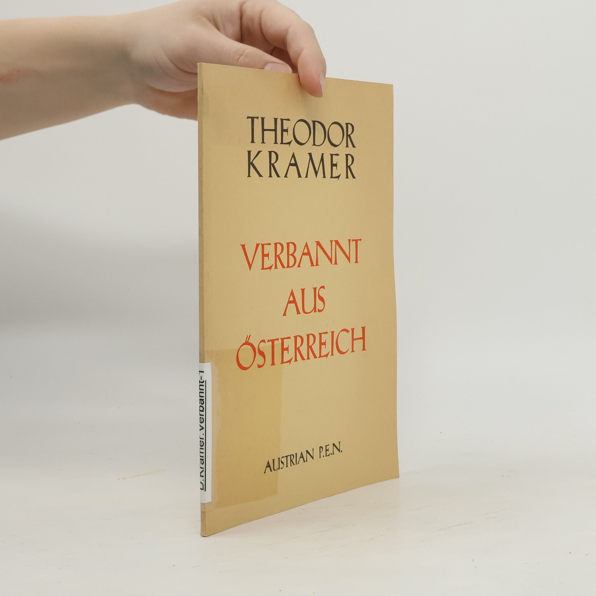 Theodor Kramer Verbannt aus Österreich
