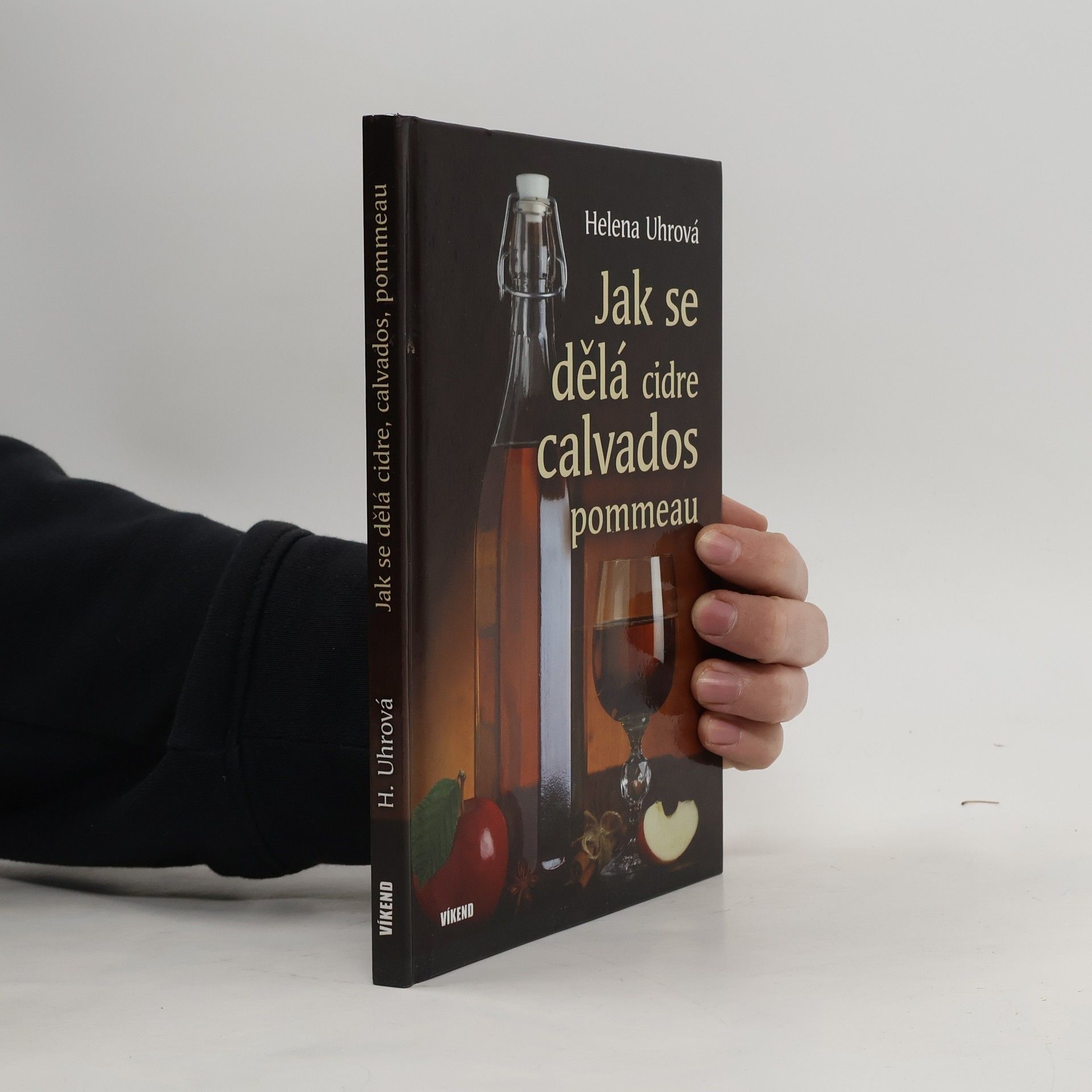 Helena Uhrová Jak se dělá cidre, calvados, pommeau