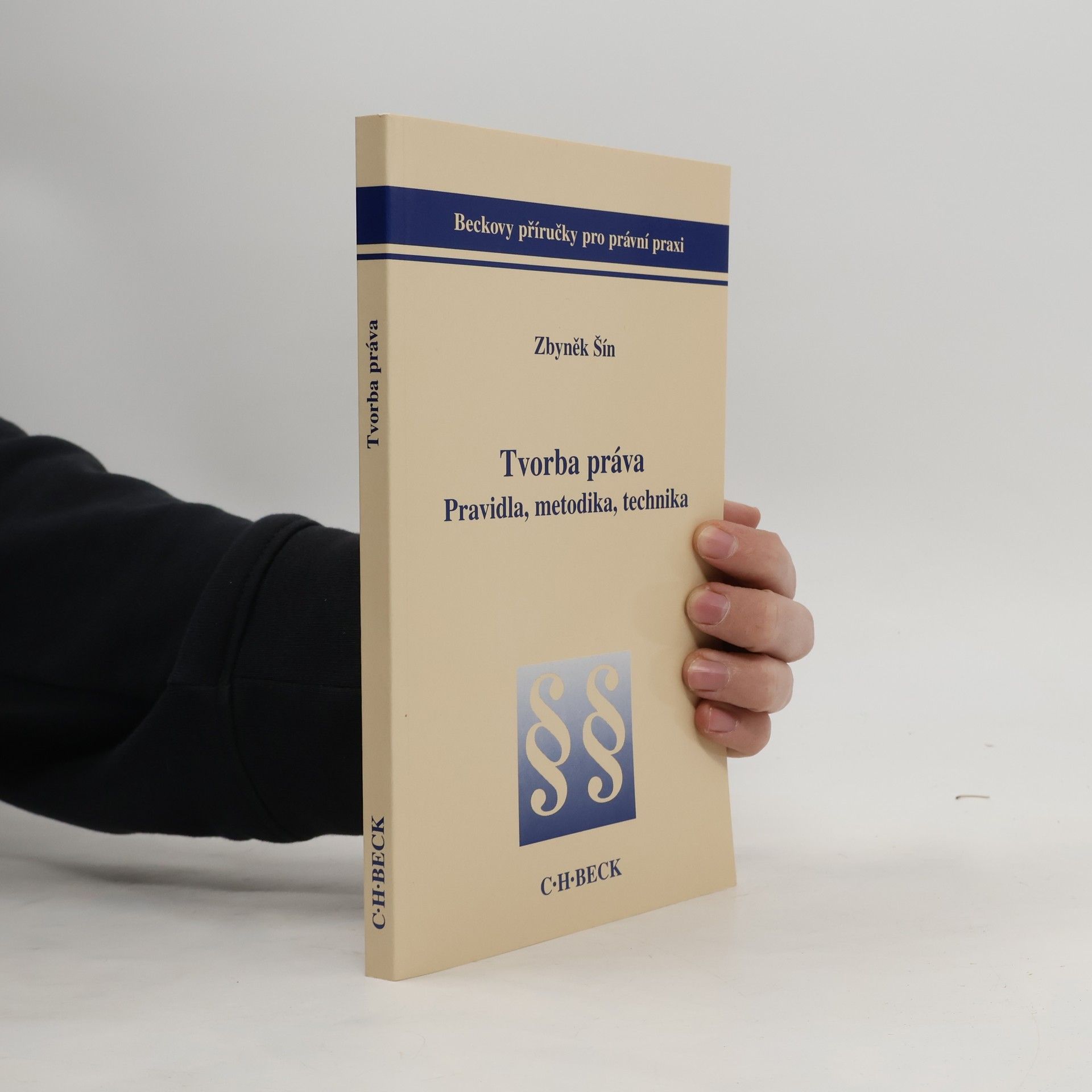 Zbyněk Šín Tvorba práva