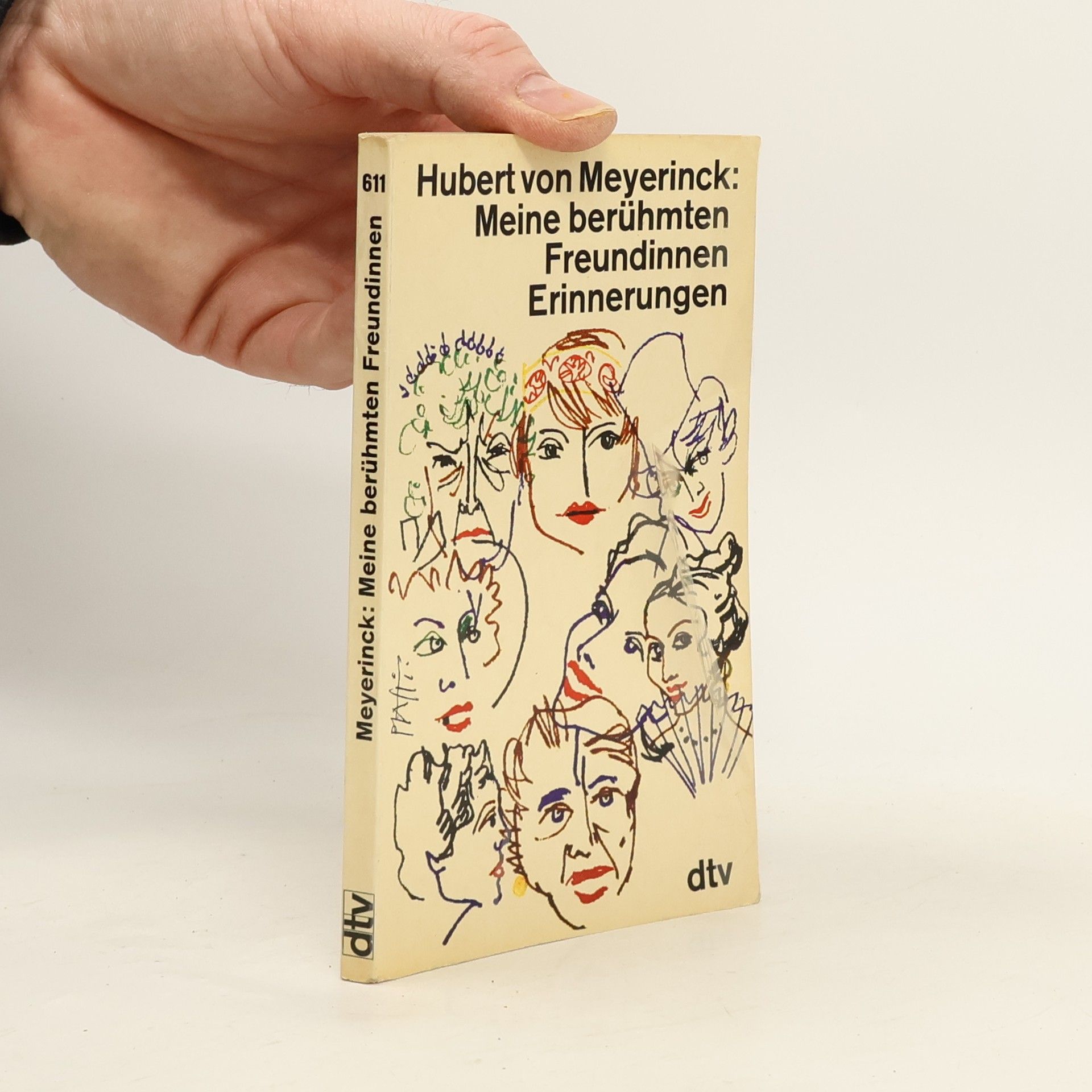 Hubert von Meyerinck Meine berühmten Freundinnen