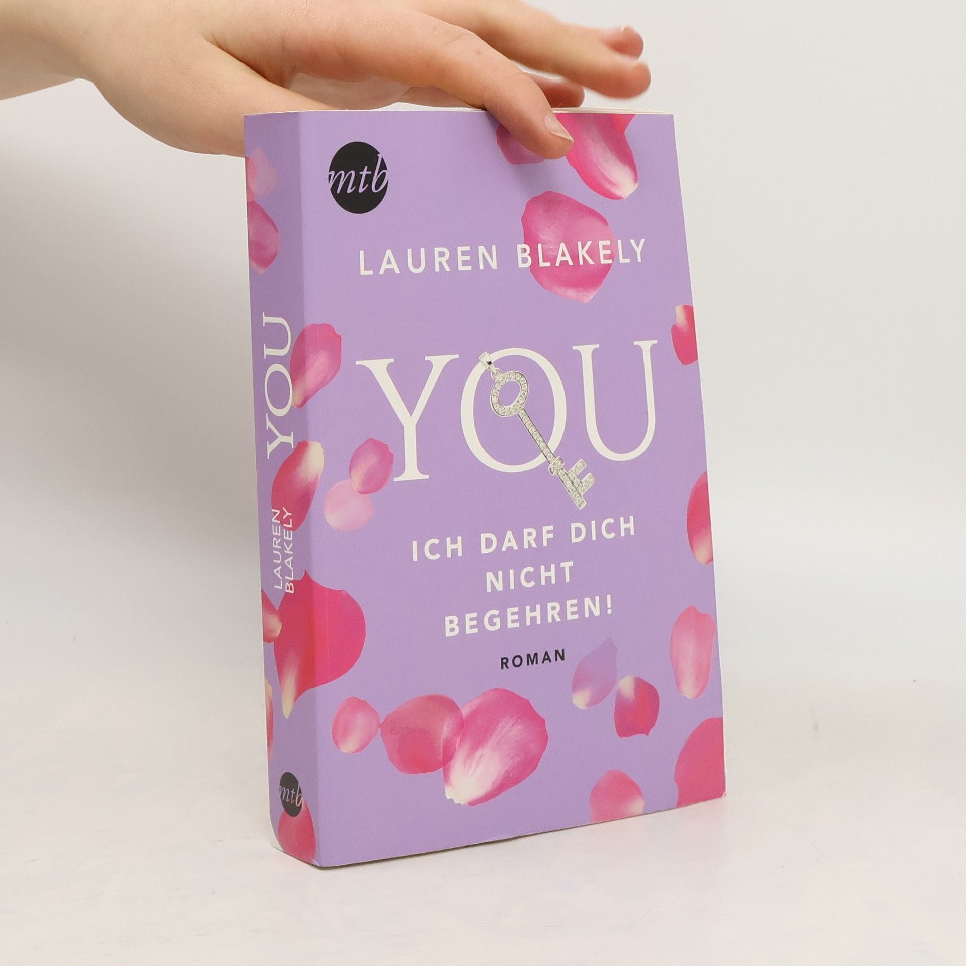 Lauren Blakely You - ich darf dich nicht begehren!