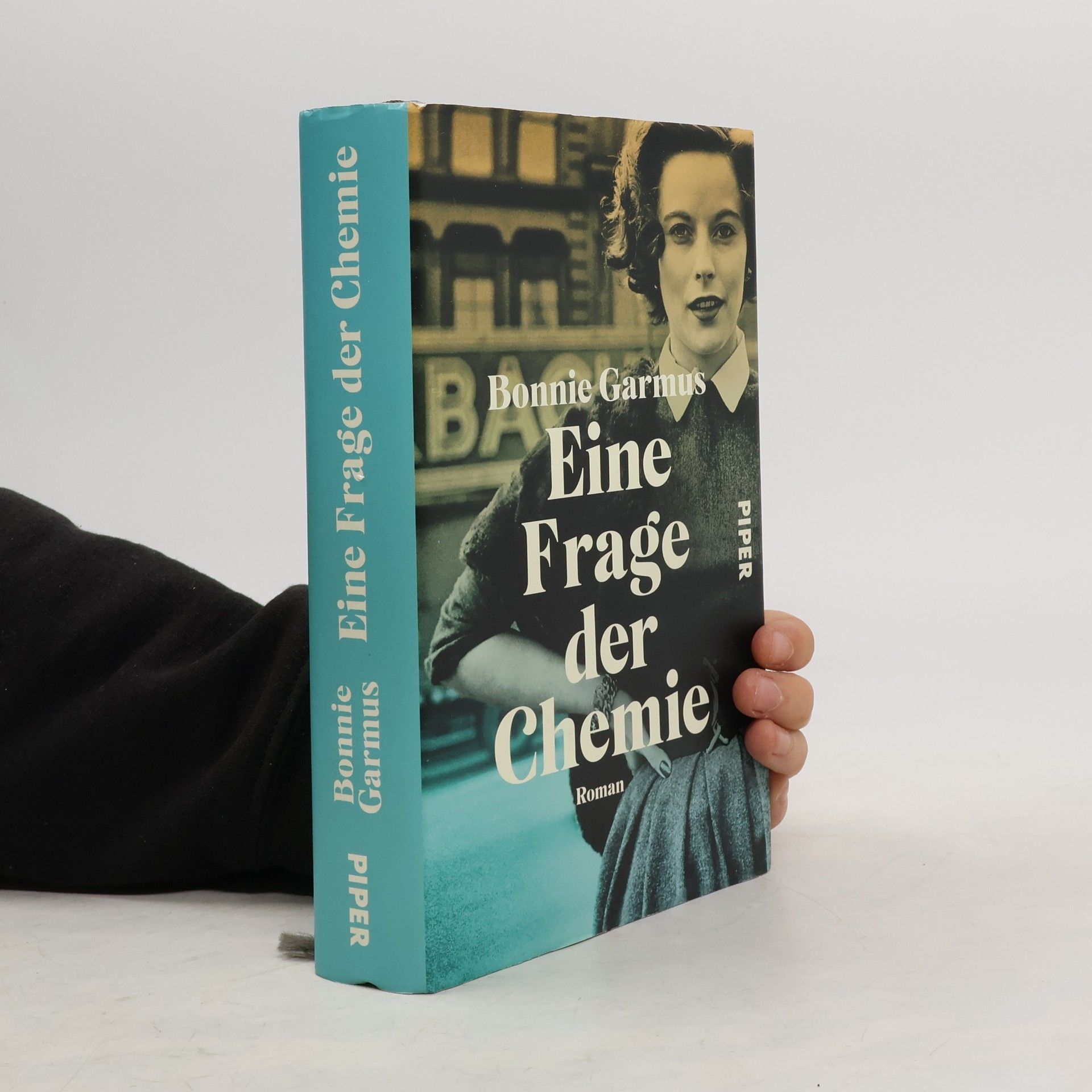 Bonnie Garmus Eine Frage der Chemie