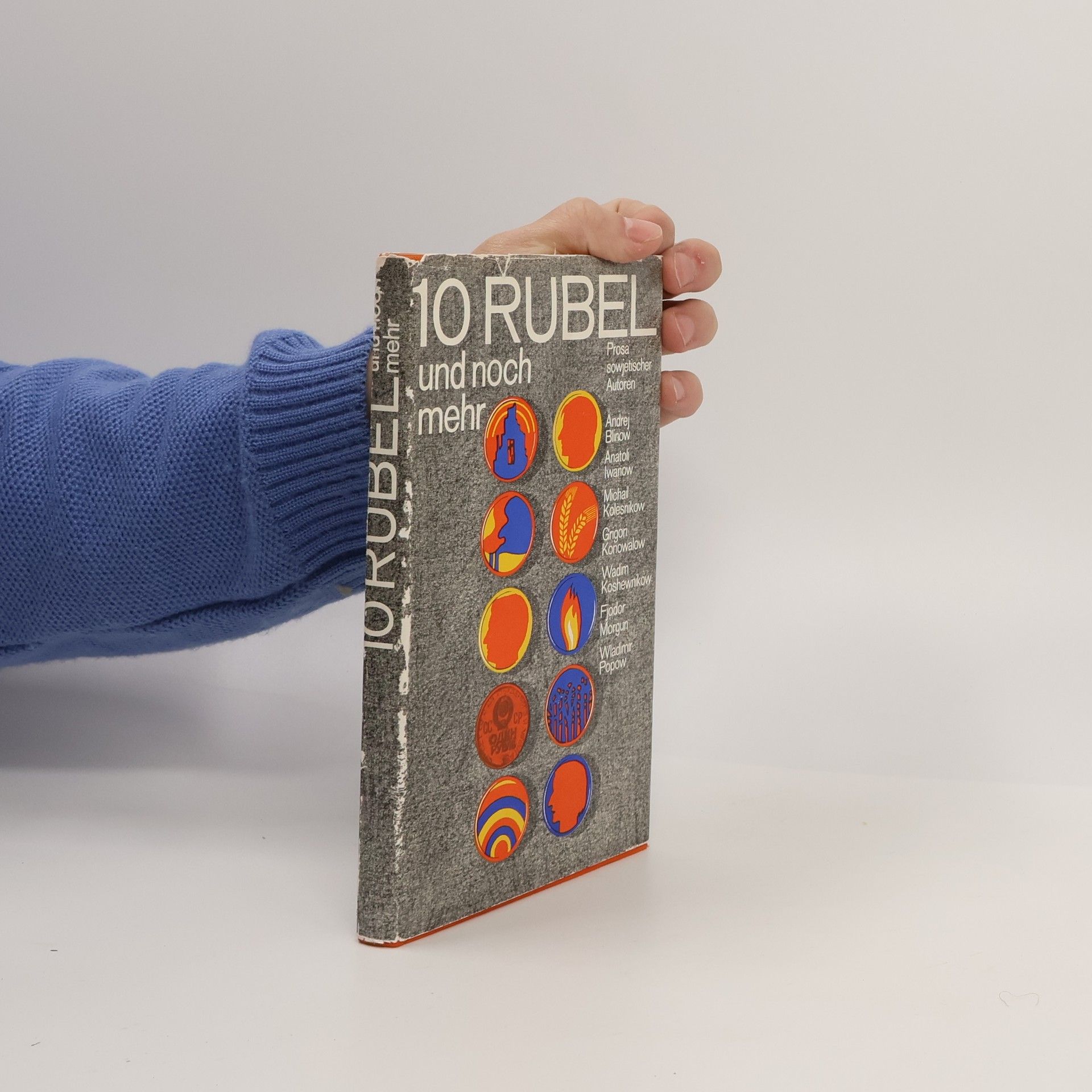 Autorenkollektiv 10 Rubel und noch mehr