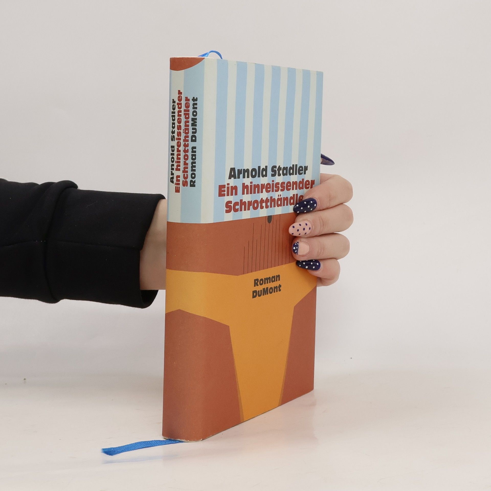 Arnold Stadler Ein hinreissender Schrotthändler