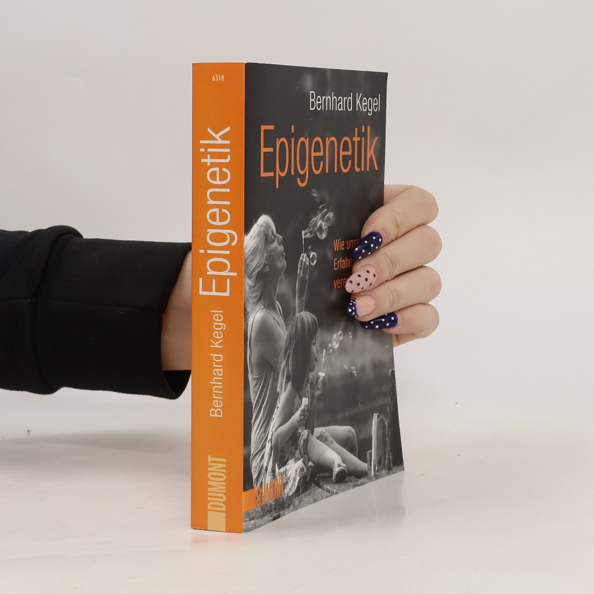 Bernhard Kegel Epigenetik