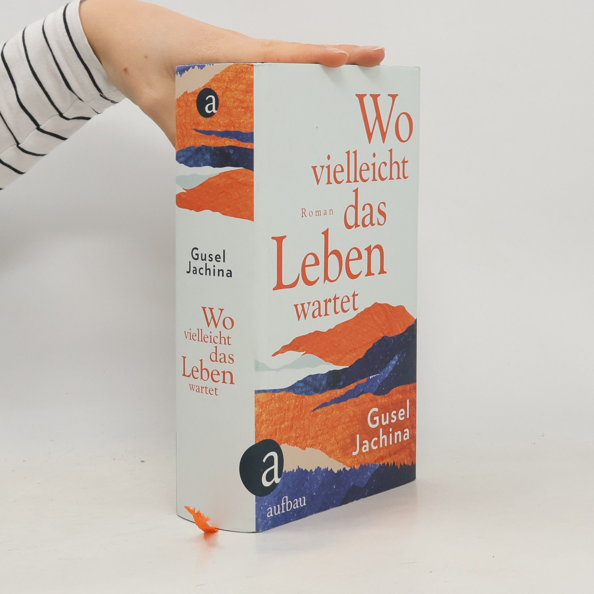 Gusel Jachina Wo vielleicht das Leben wartet