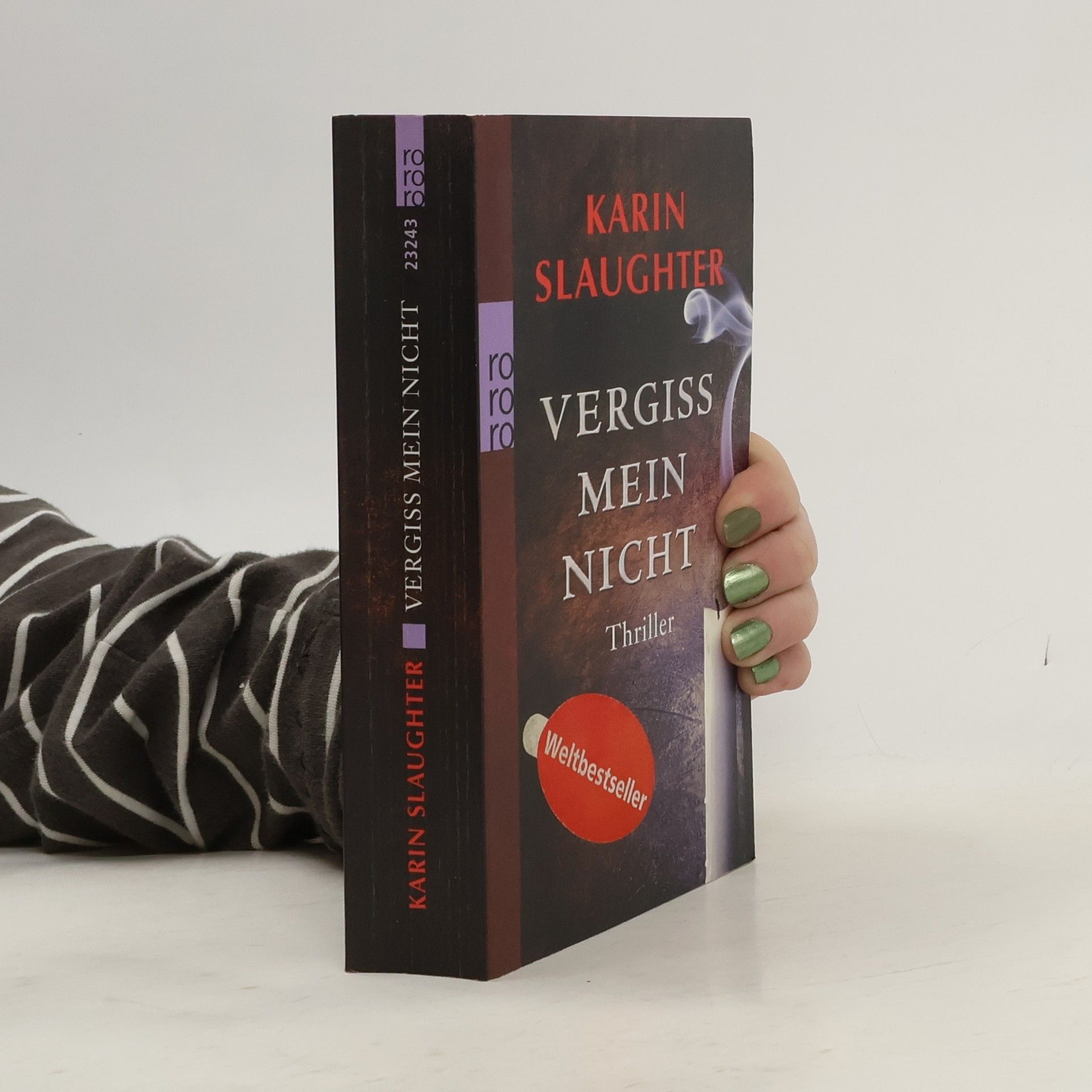 Karin Slaughter Vergiss mein Nicht