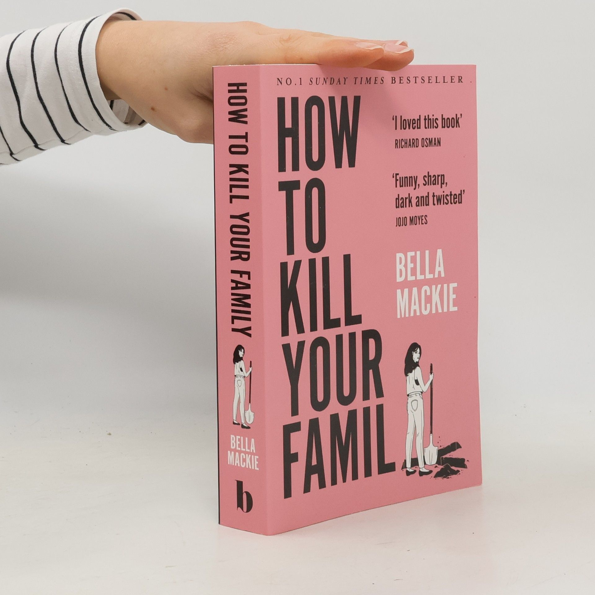 Bella Mackie How to Kill Your Family