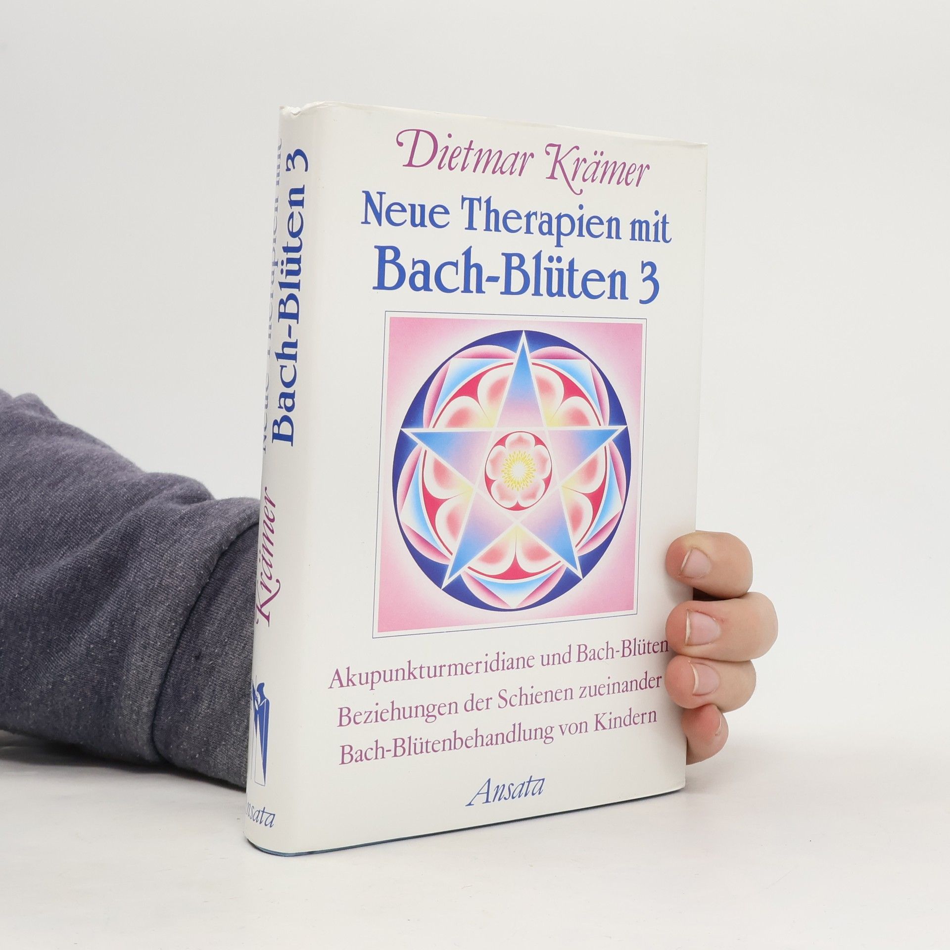 Neue Therapien mit Bachblüten 3