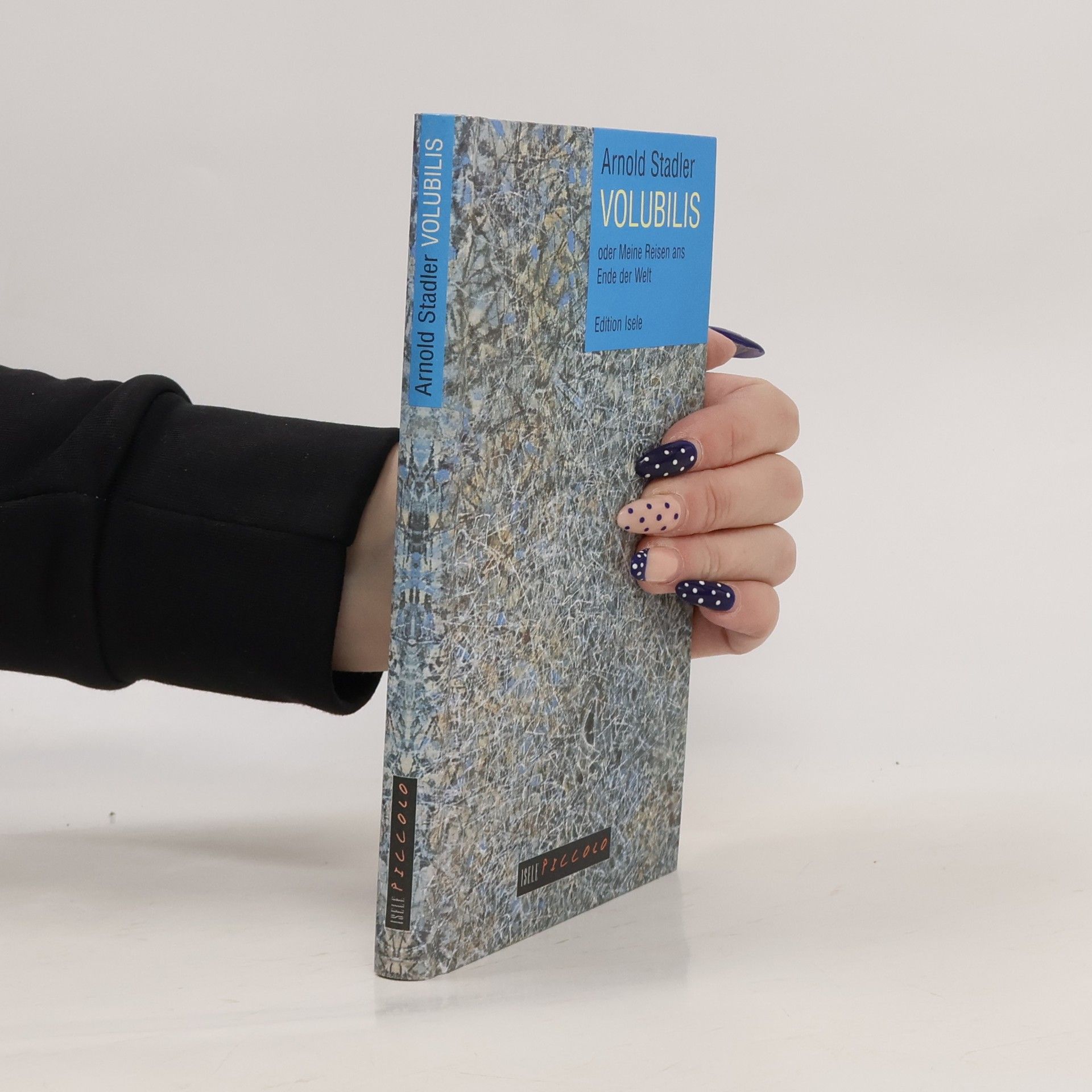 Volubilis, oder, Meine Reisen ans Ende der Welt