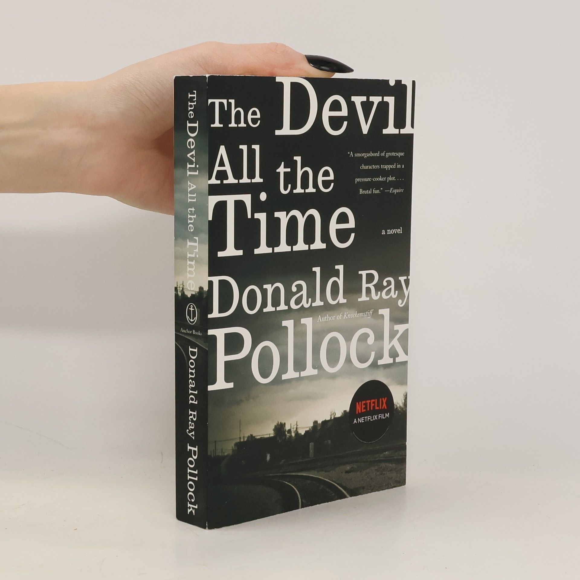 Donald Ray Pollock The Devil All the Time