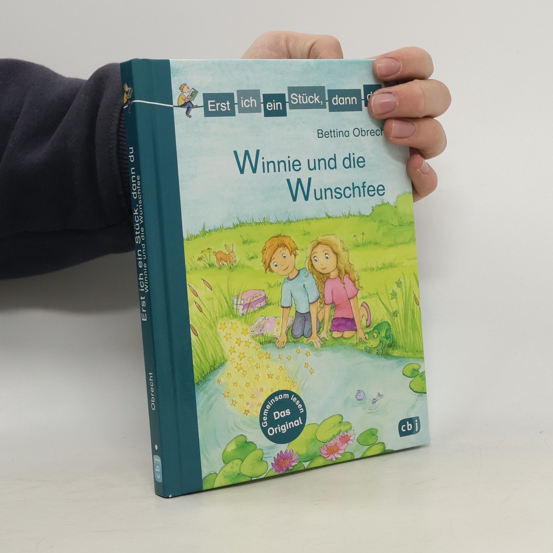 Bettina Obrecht Erst ich ein Stück, dann du - Winnie und die Wunschfee