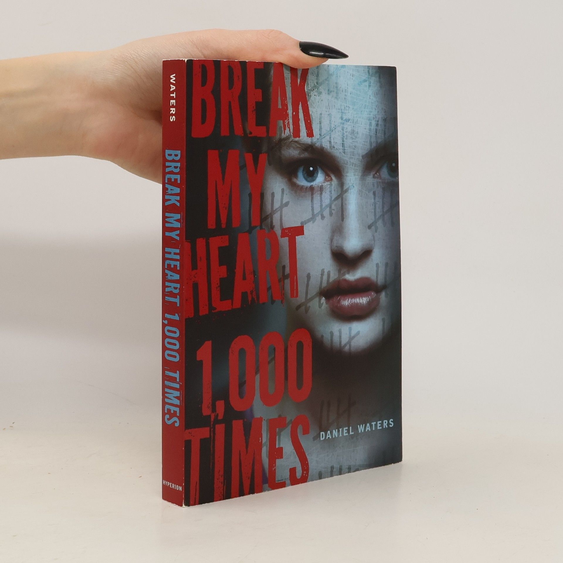 Break My Heart 1,000 Times