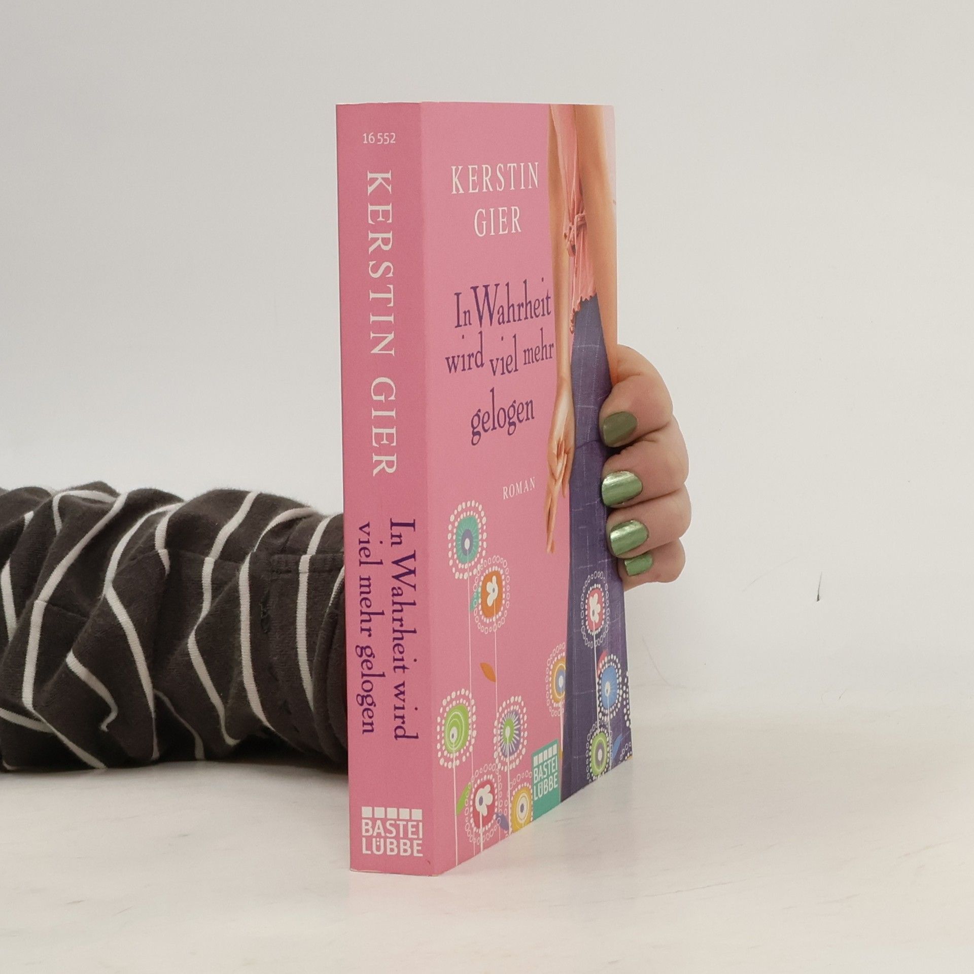 Kerstin Gier In Warheit wird viel mehr gelogen