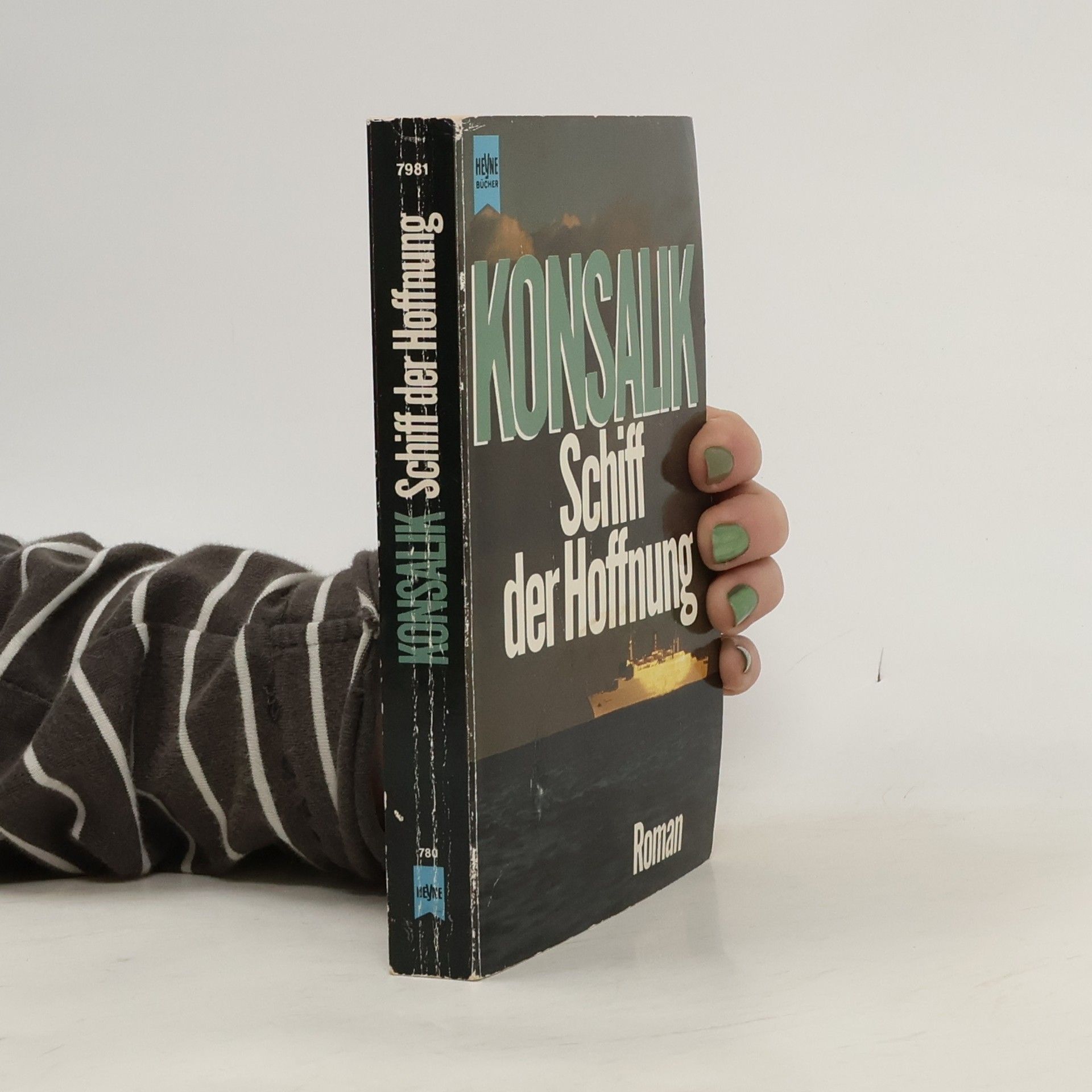 Heinz G. Konsalik Schiff Der Hoffnung
