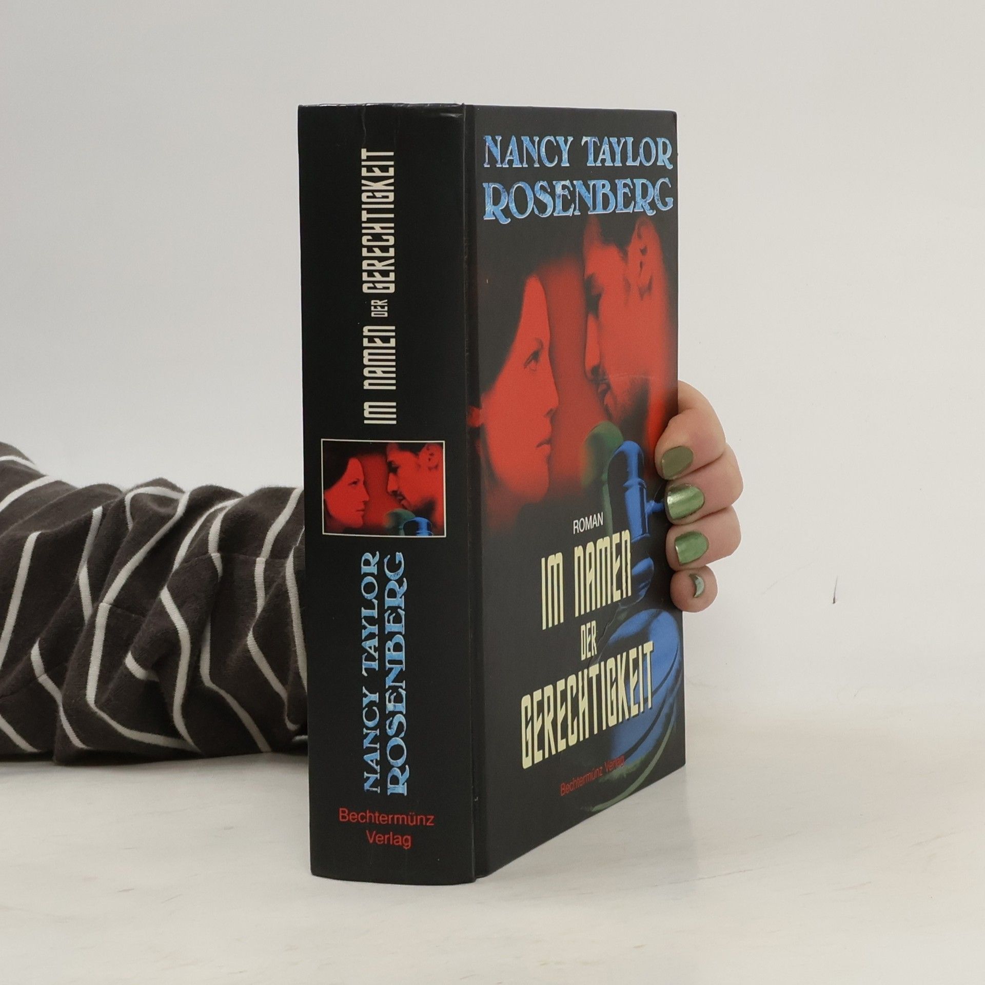 Nancy Taylor Rosenberg Im Namen der Gerechtigkeit