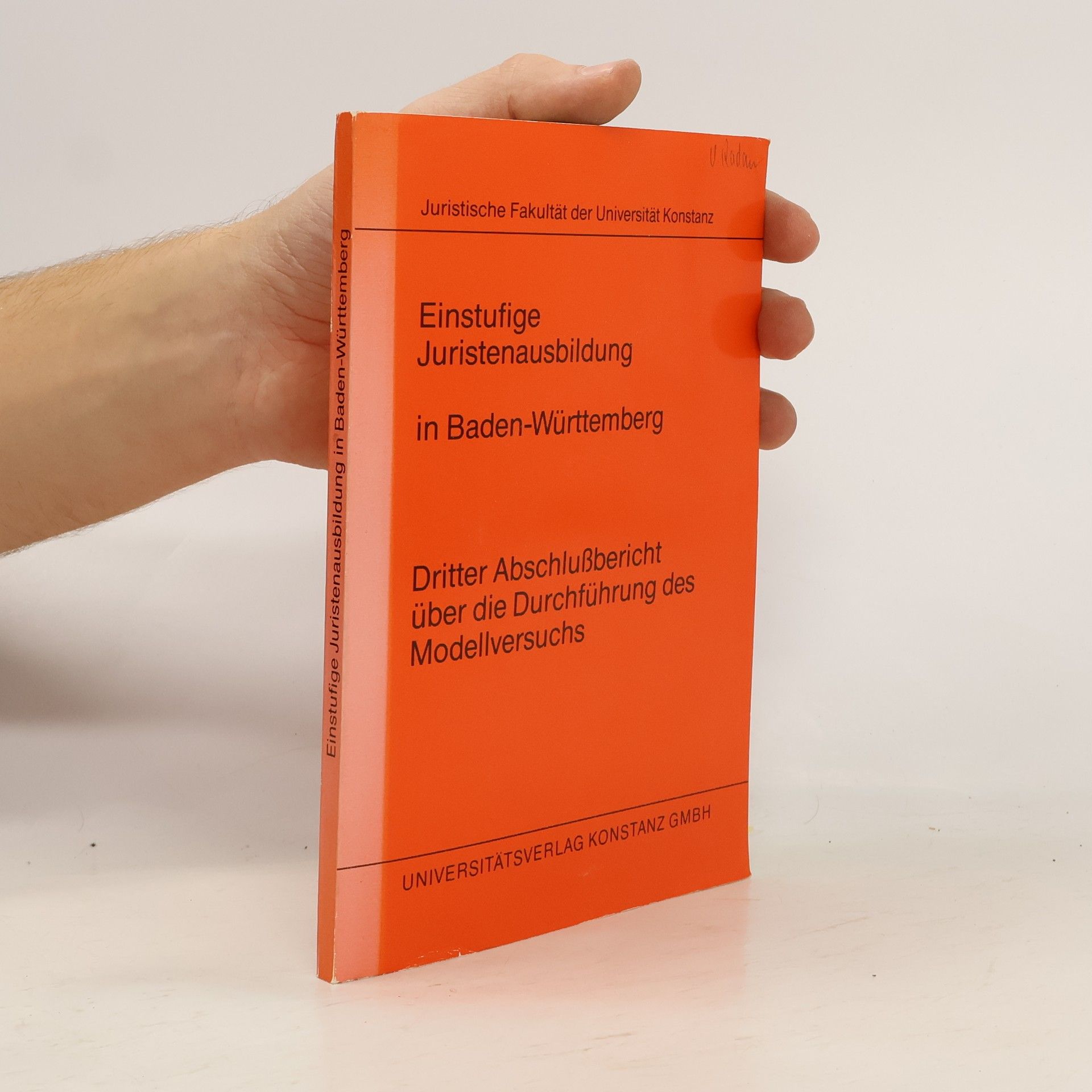 Collectif d'auteurs Einstufige Juristenausbildung in Baden-Württemberg