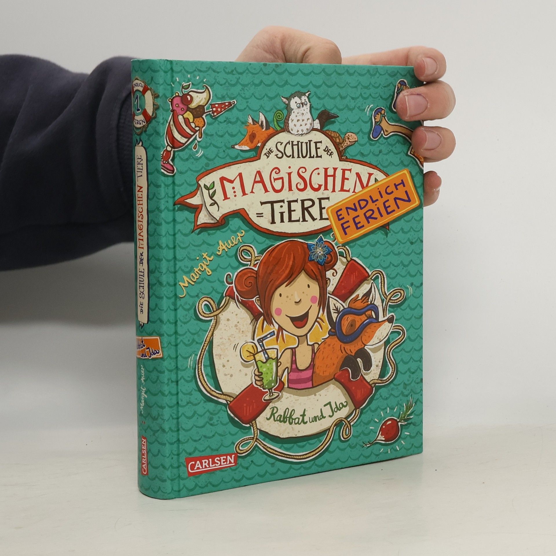 Margit Auer Schule der magischen Tiere. Endlich Ferien. Rabbat und Ida