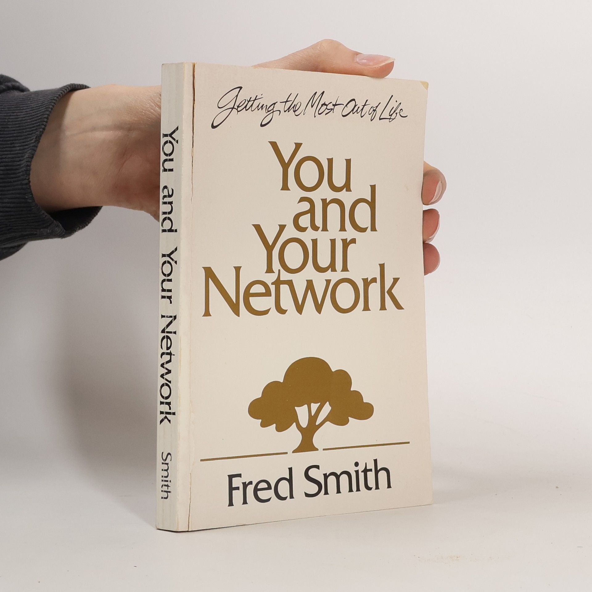 Fred Smith You and Your Network