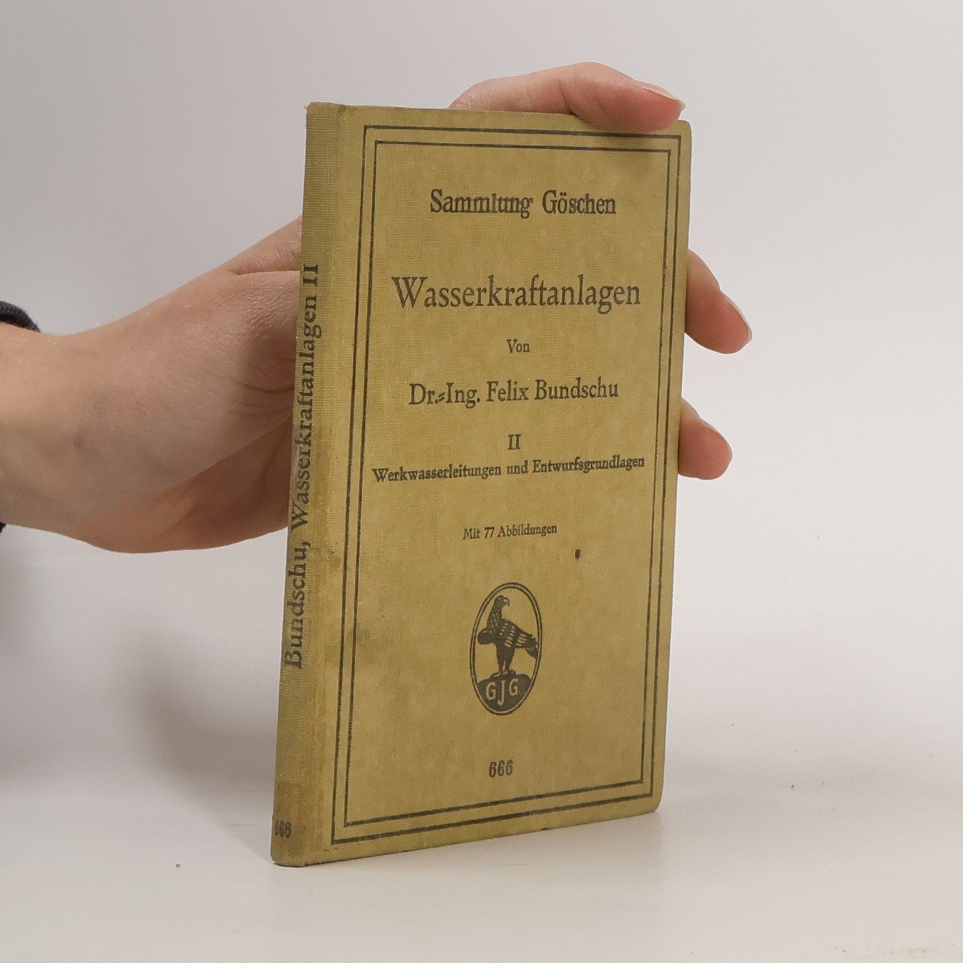 Felix Bundschu Wasserkraftanlagen II.