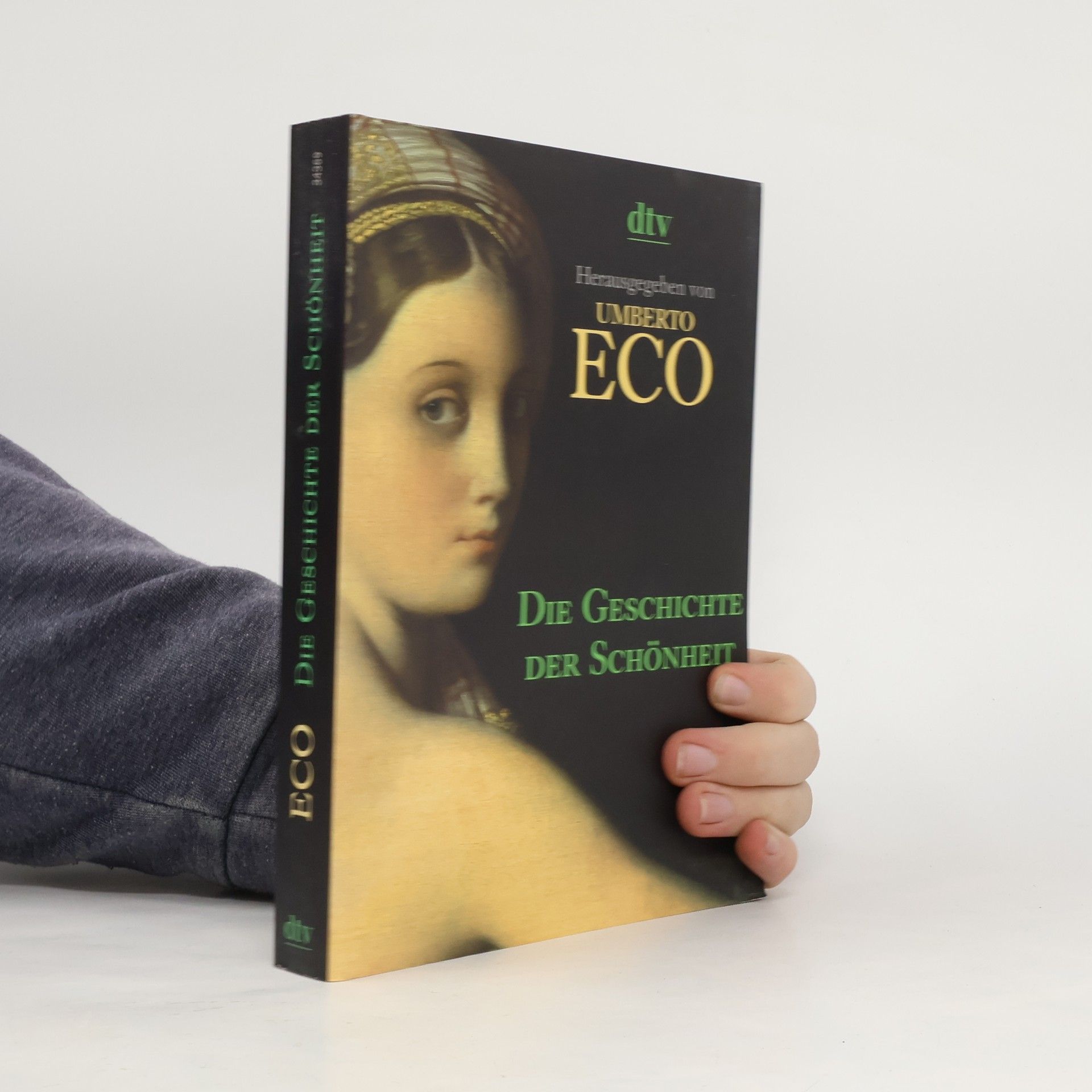Umberto Eco Die Geschichte der Schönheit