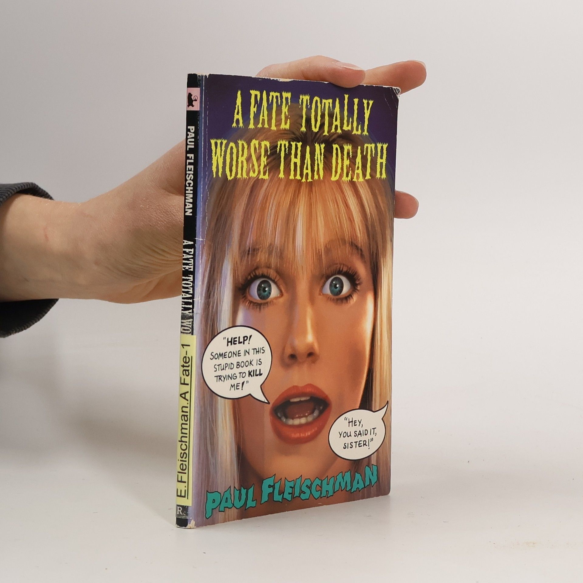 Paul Fleischman A Fate Totally Worse Than Death