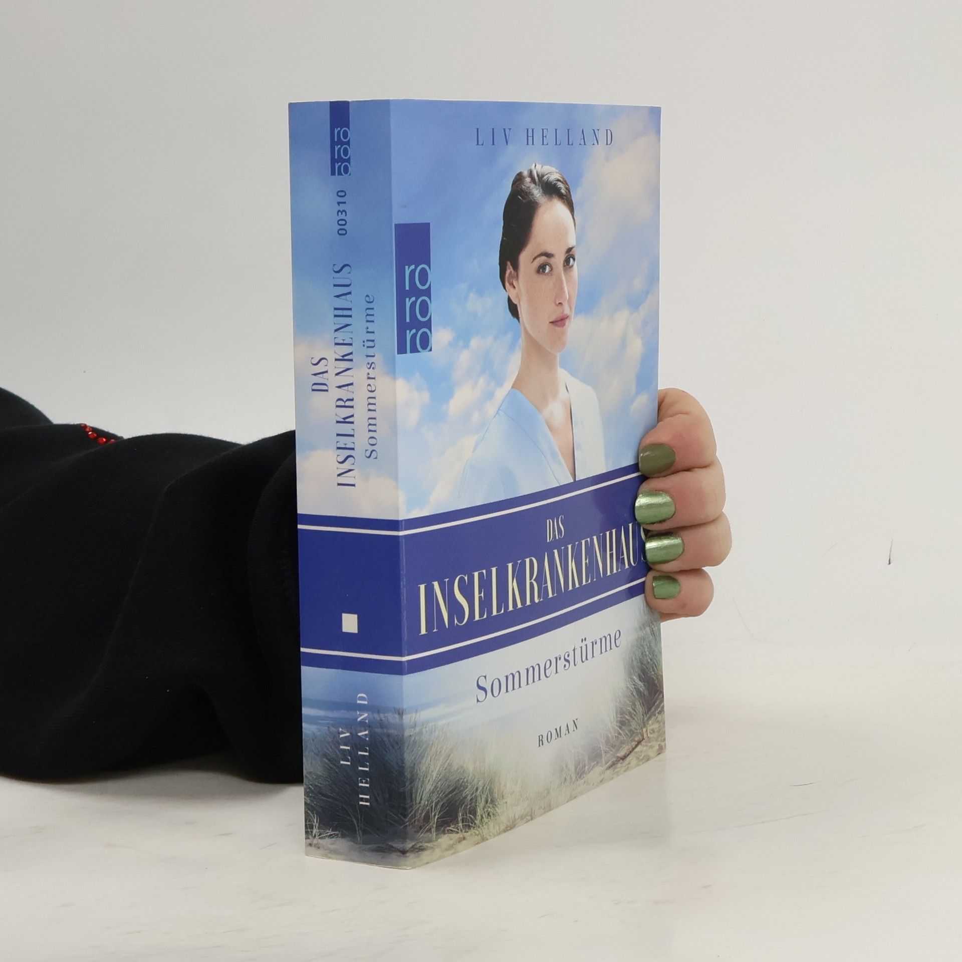Liv Helland Das Inselkrankenhaus - Sommerstürme