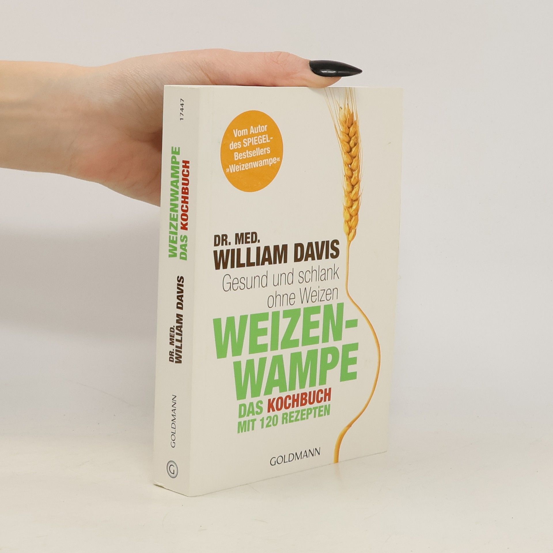 William Davis Weizenwampe - das Kochbuch