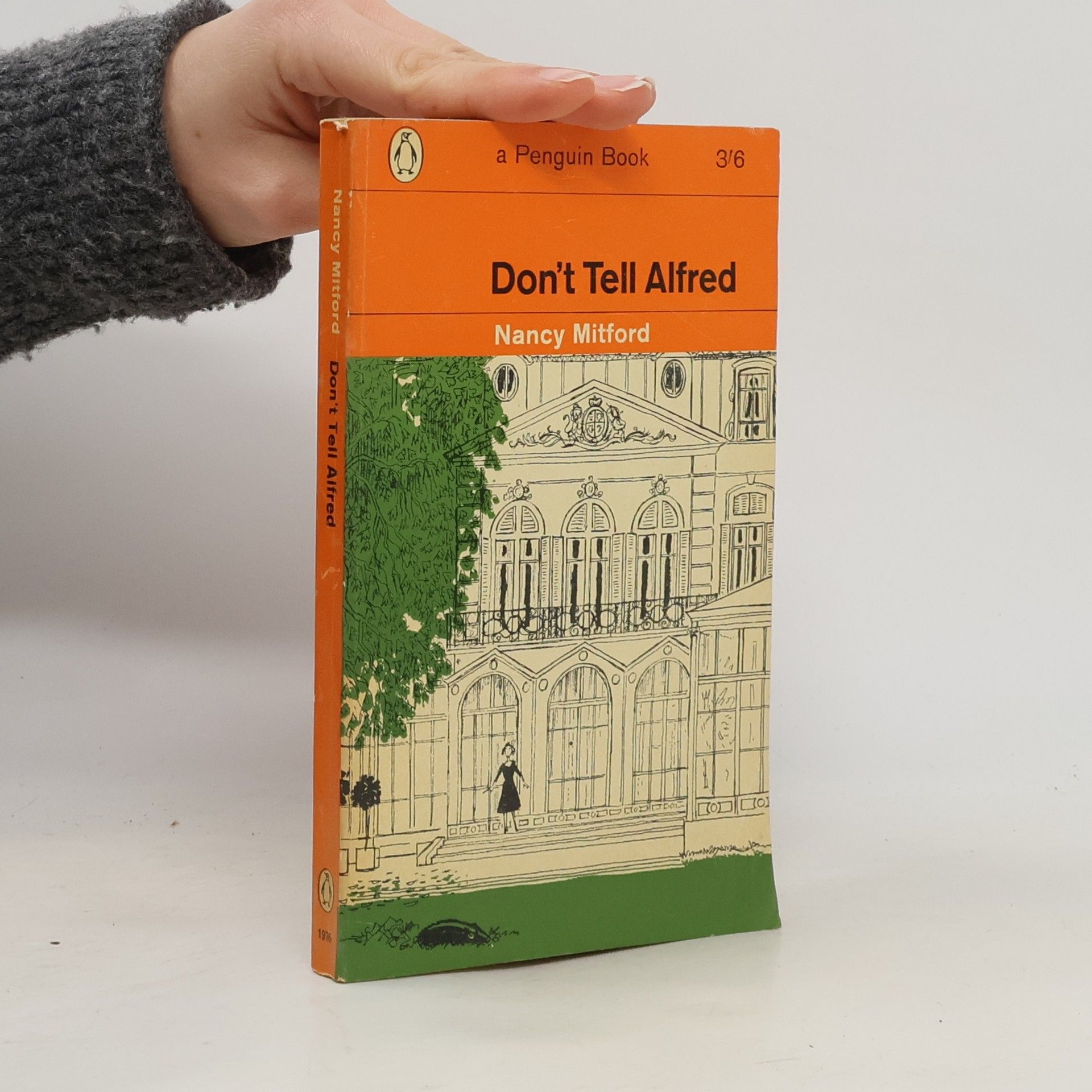 Nancy Mitford Don't tell Alfred