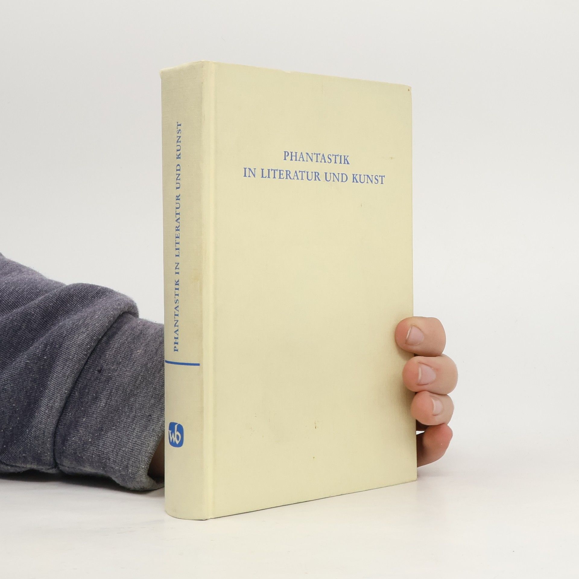 Phantastik in Literatur und Kunst