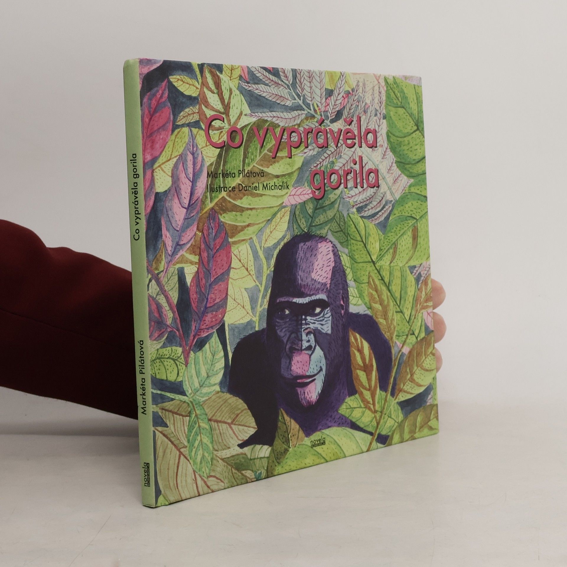 Markéta Pilátová Co vyprávěla gorila