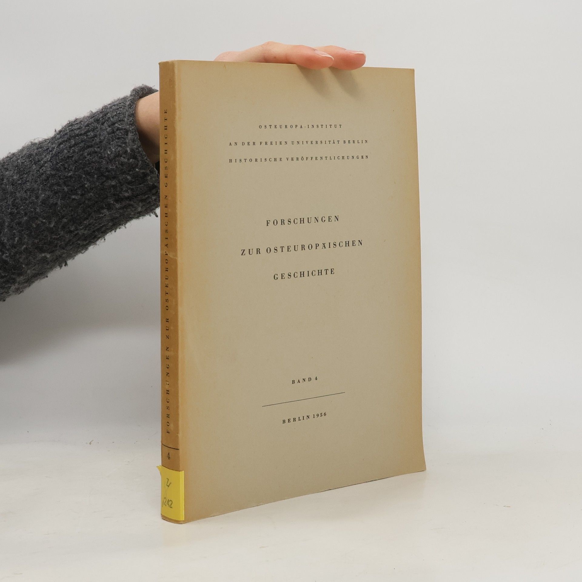 Autores varios Forschungen zur osteuropäischen Geschichte 4