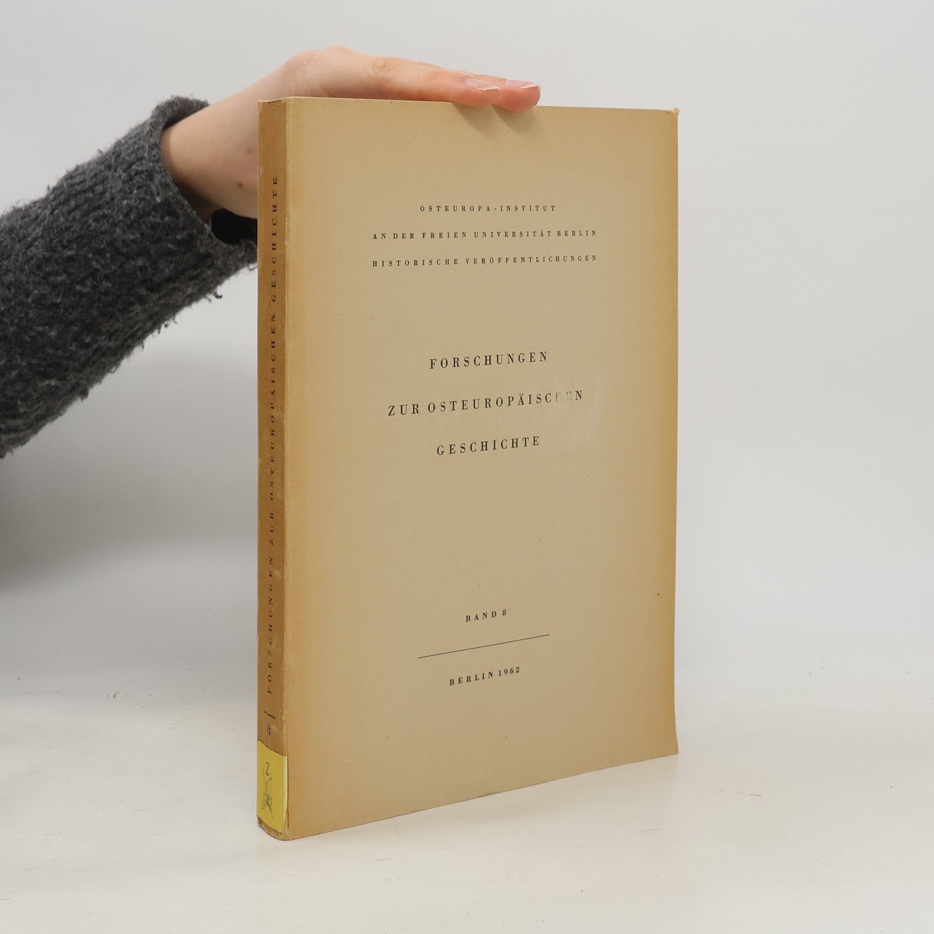 Autores varios Forschungen zur osteuropäischen Geschichte 8
