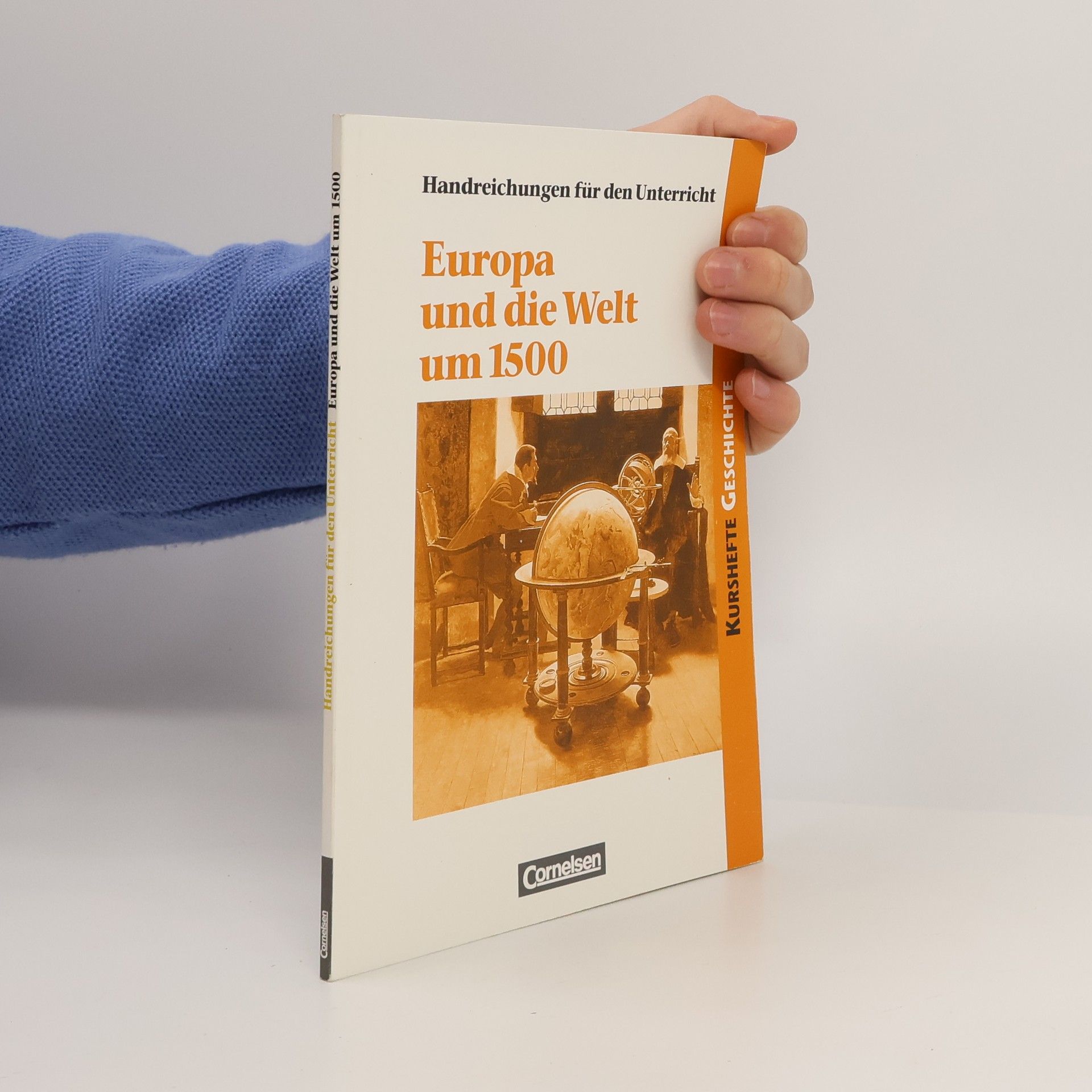 Wolfgang Jäger Europa und die Welt um 1500