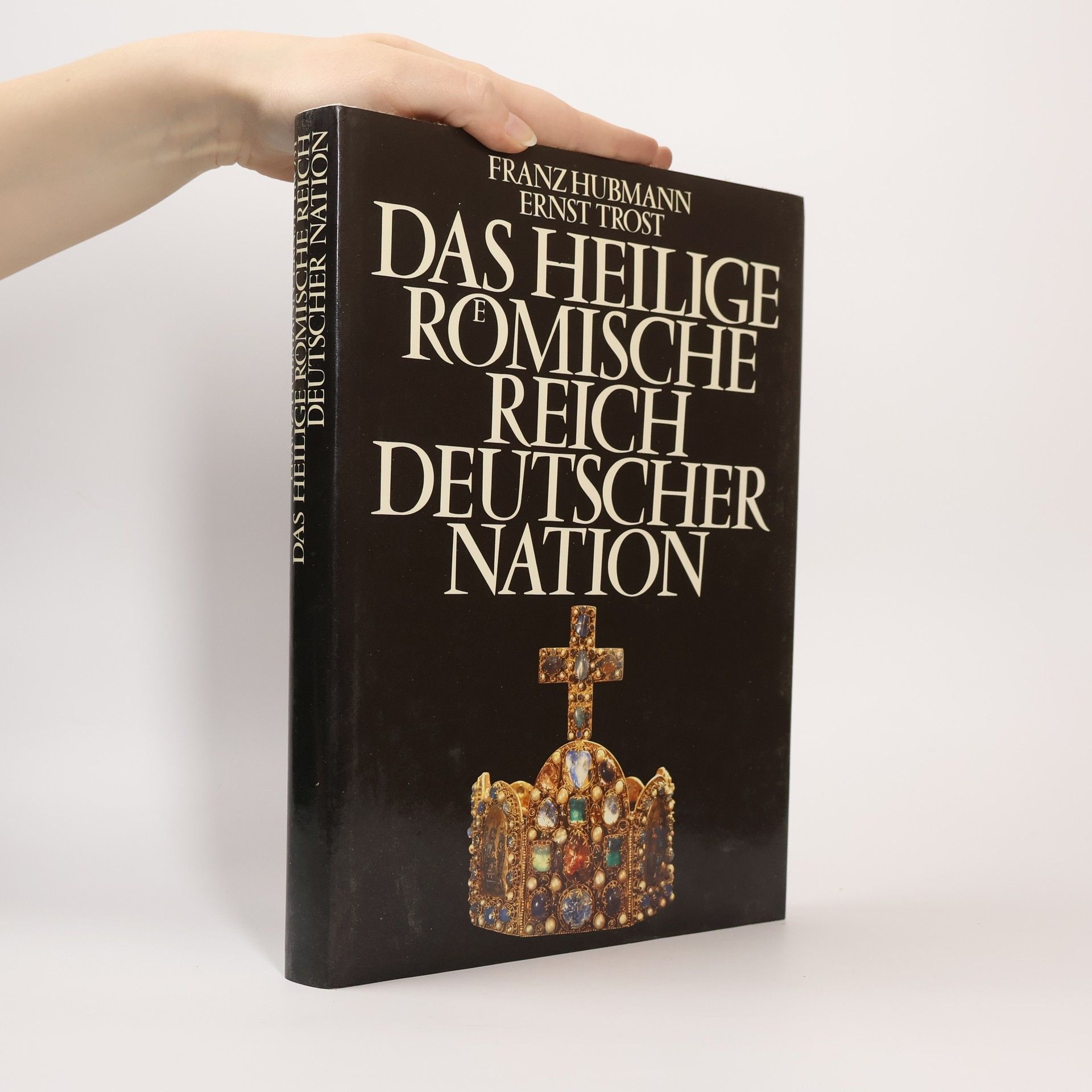 Das Heilige Romische Reich Deutscher Nation