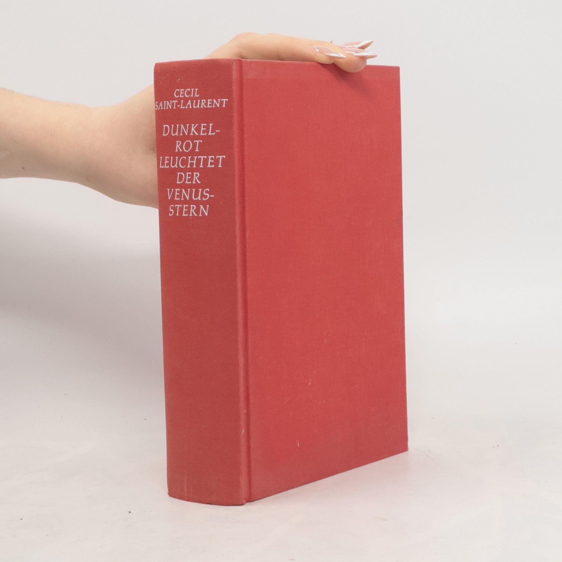 Cécil Saint-Laurent Dunkelrot leuchtet der Venusstern